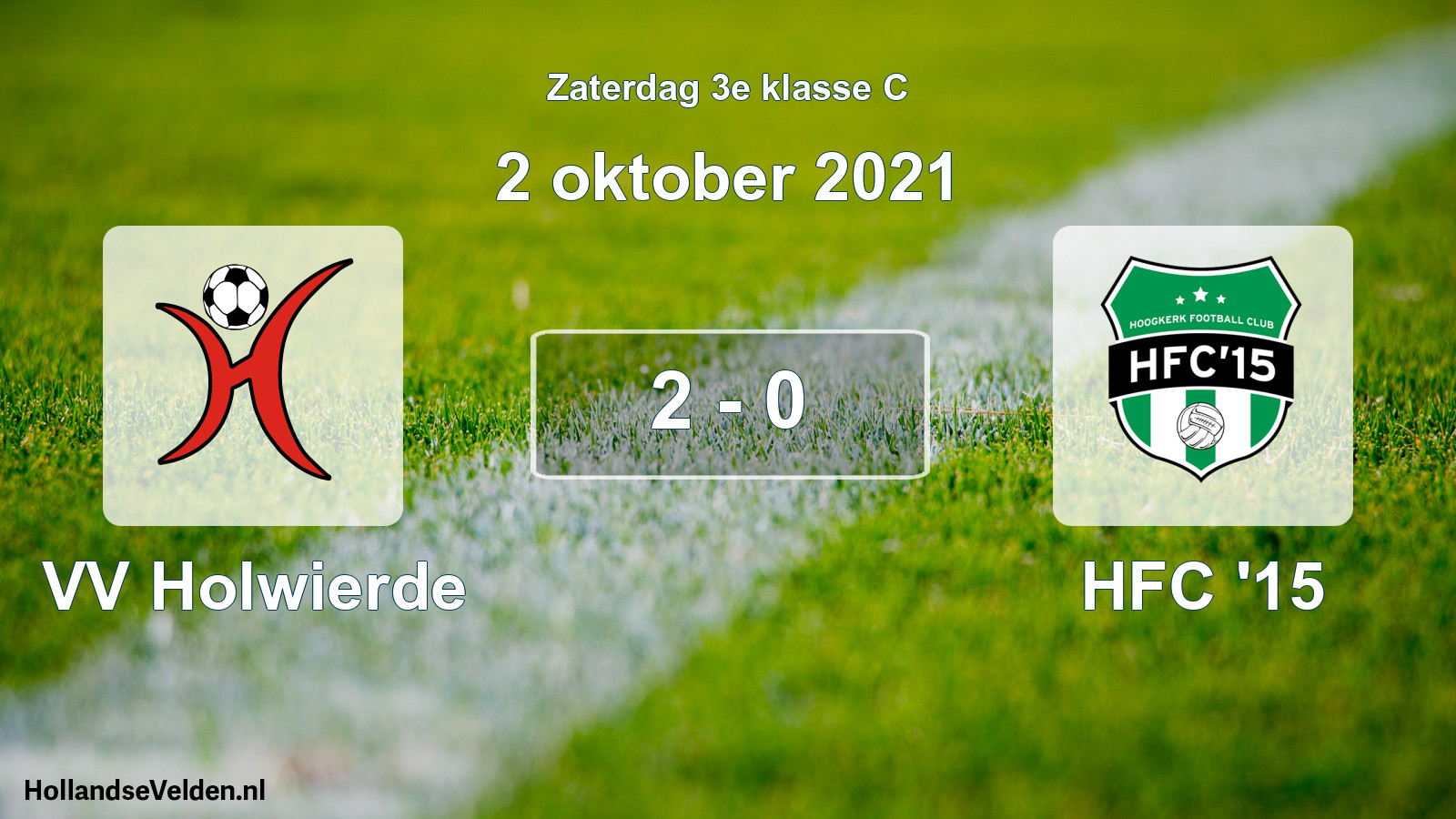 Total number of matches played: VV Holwierde - HFC '15 2 - 0 (2 October 2021)