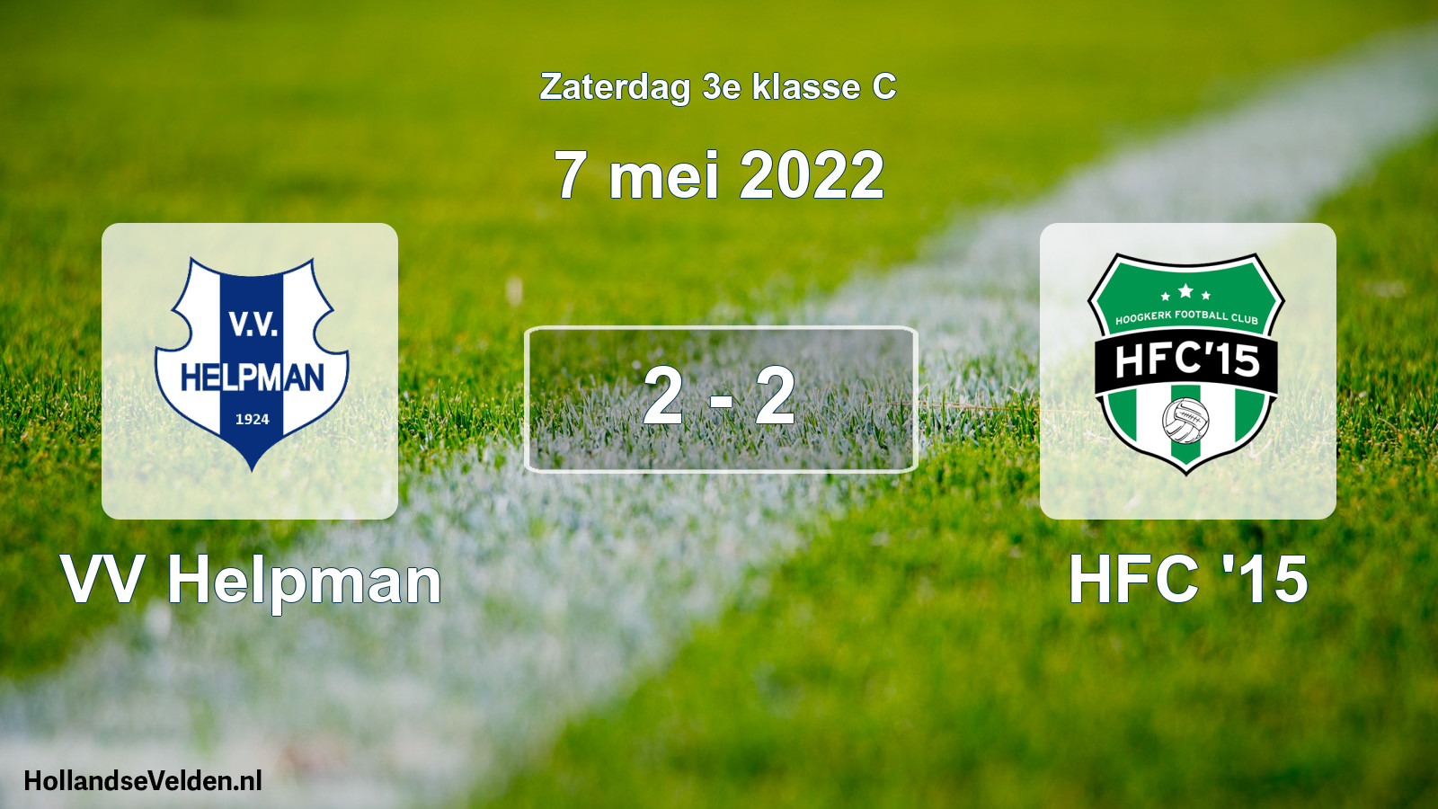 Total number of matches played: VV Helpman - HFC '15 2 - 2 (7 May 2022)
