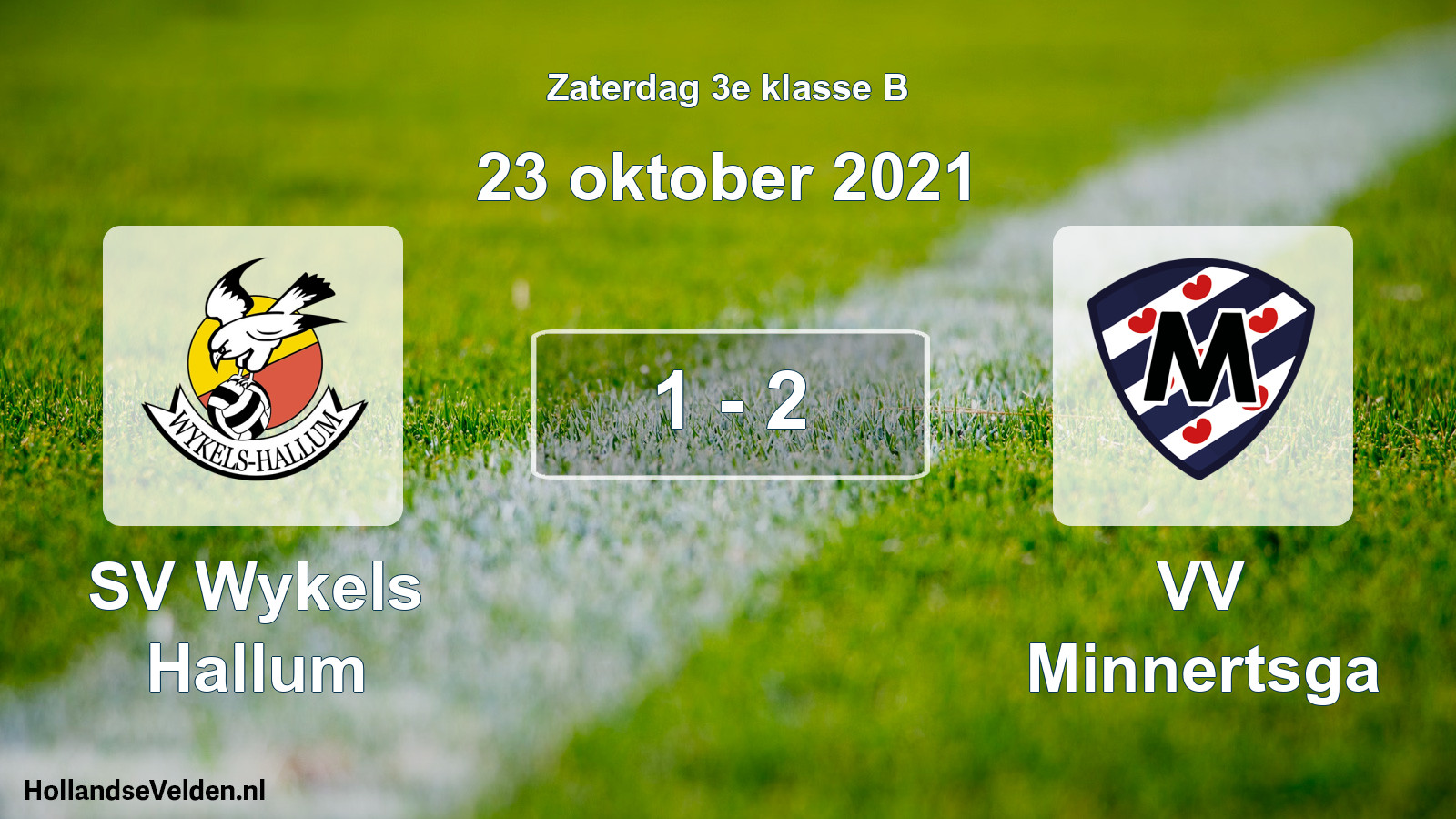 Total number of matches played: SV Wykels Hallum - VV Minnertsga 1 - 2 (23 October 2021)