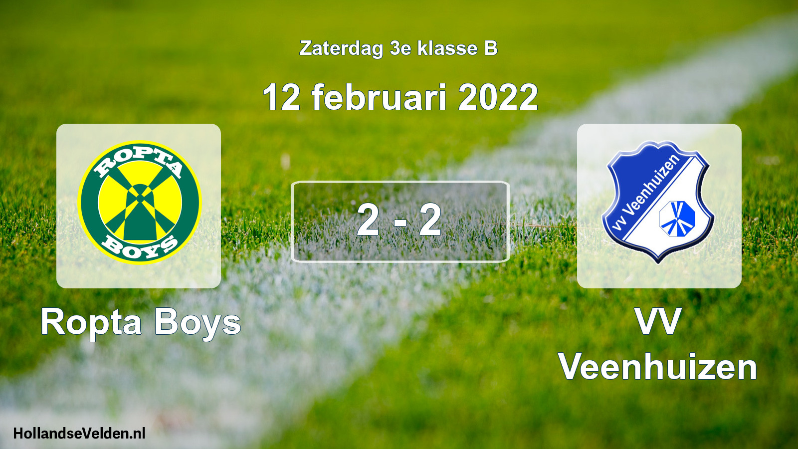 Total number of matches played: Ropta Boys - VV Veenhuizen 2 - 2 (12 February 2022)