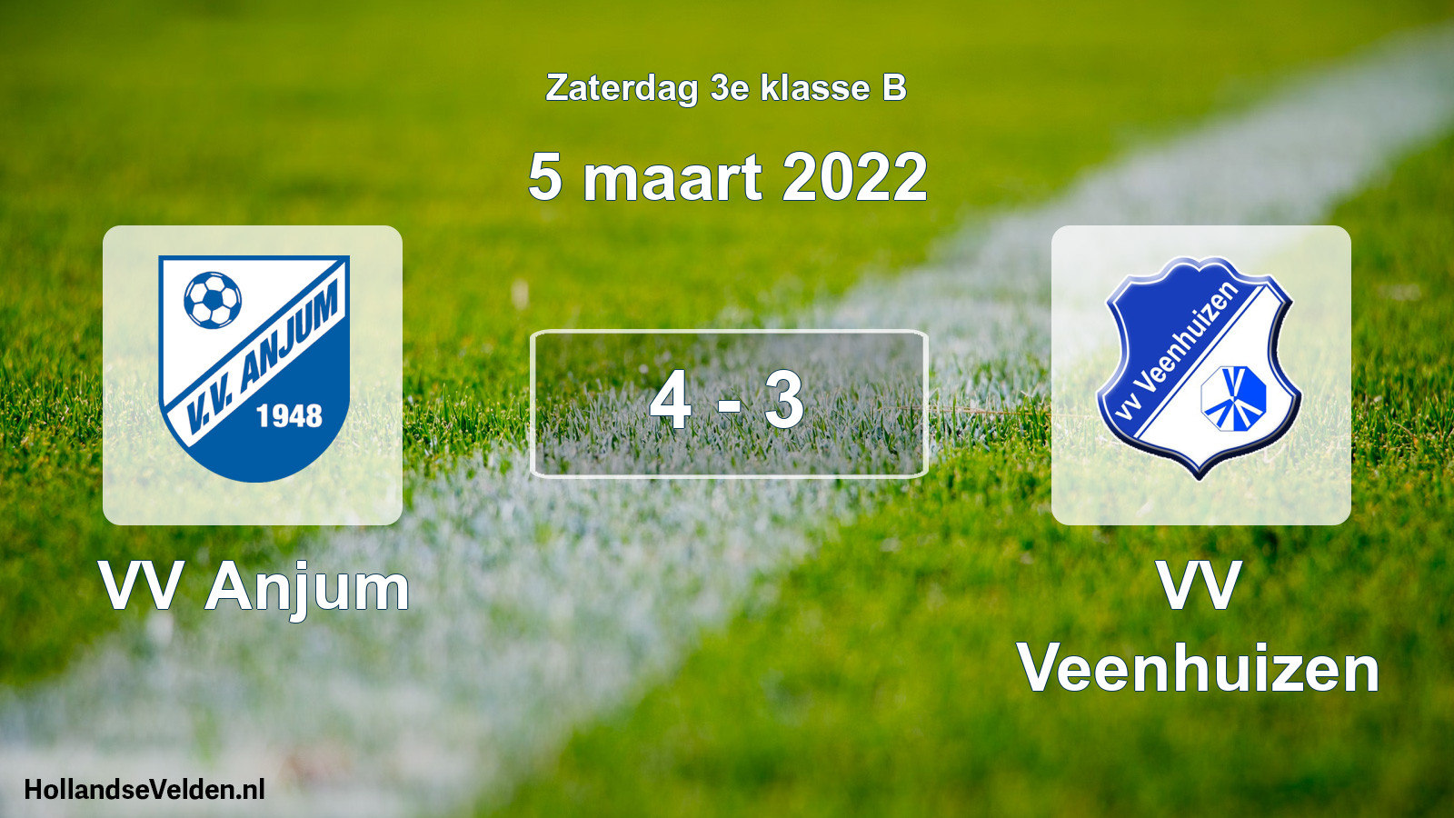 Total number of matches played: VV Anjum - VV Veenhuizen 4 - 3 (5 March 2022)