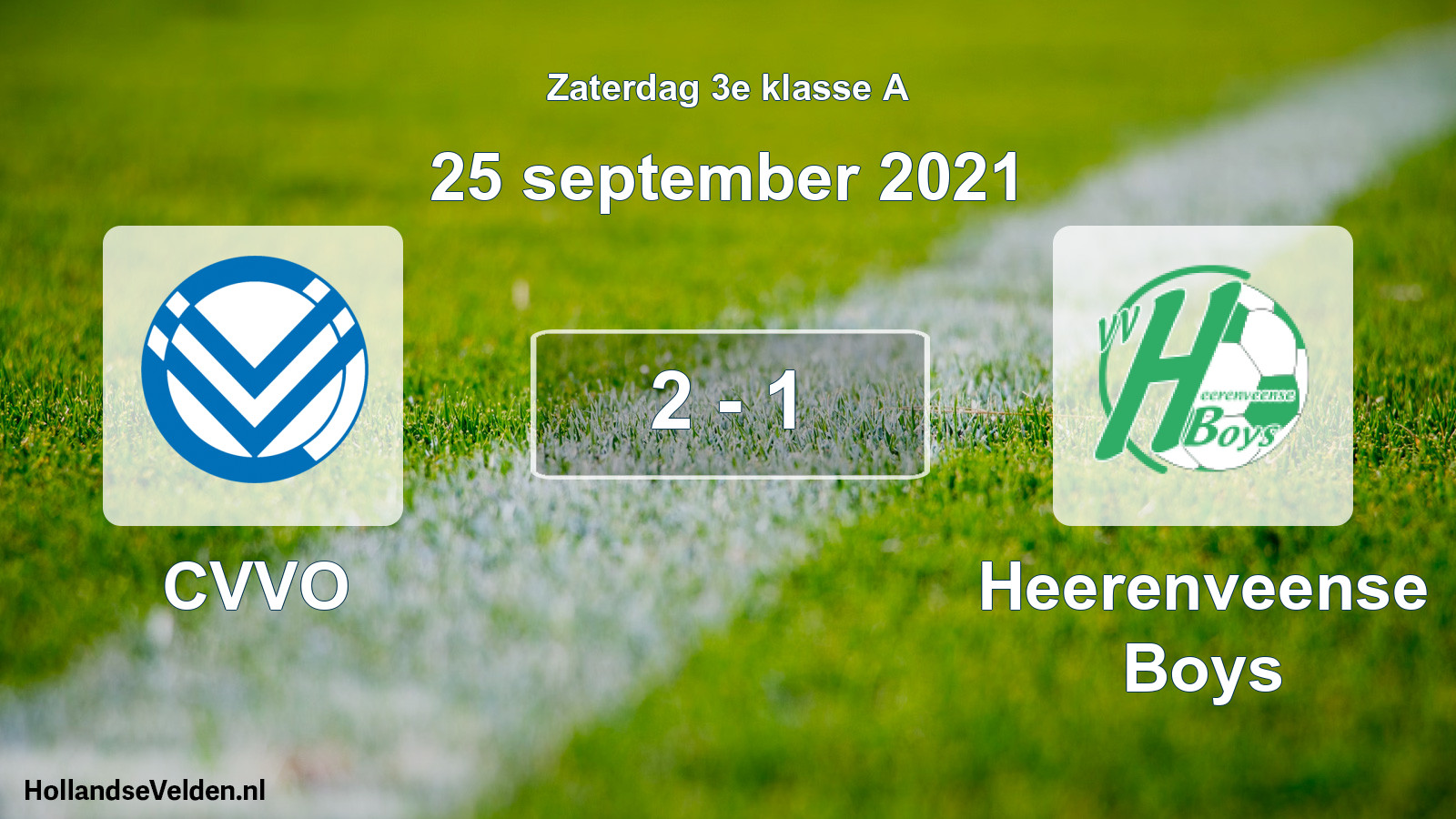 Total number of matches played: CVVO - Heerenveense Boys 2 - 1 (25 September 2021)