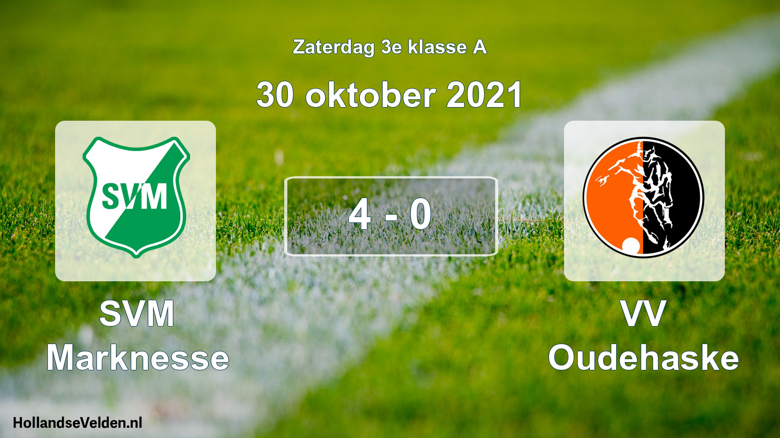 Total number of matches played: SVM Marknesse - VV Oudehaske 4 - 0 (30 October 2021)