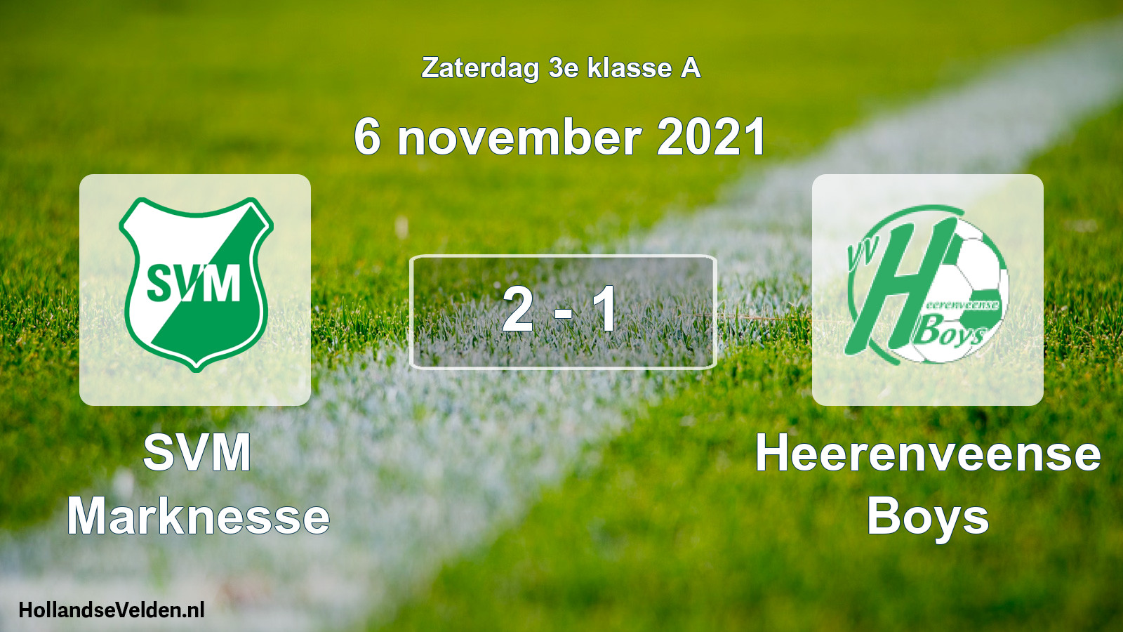 Total number of matches played: SVM Marknesse - Heerenveense Boys 2 - 1 (6 November 2021)