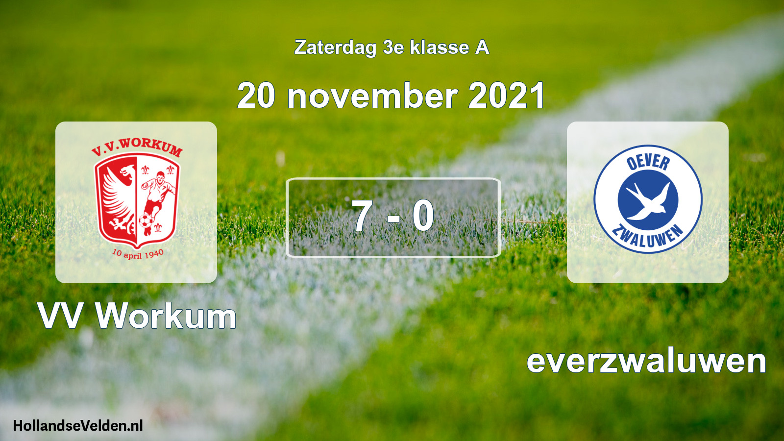 Total number of matches played: VV Workum - Oeverzwaluwen 7 - 0 (20 November 2021)