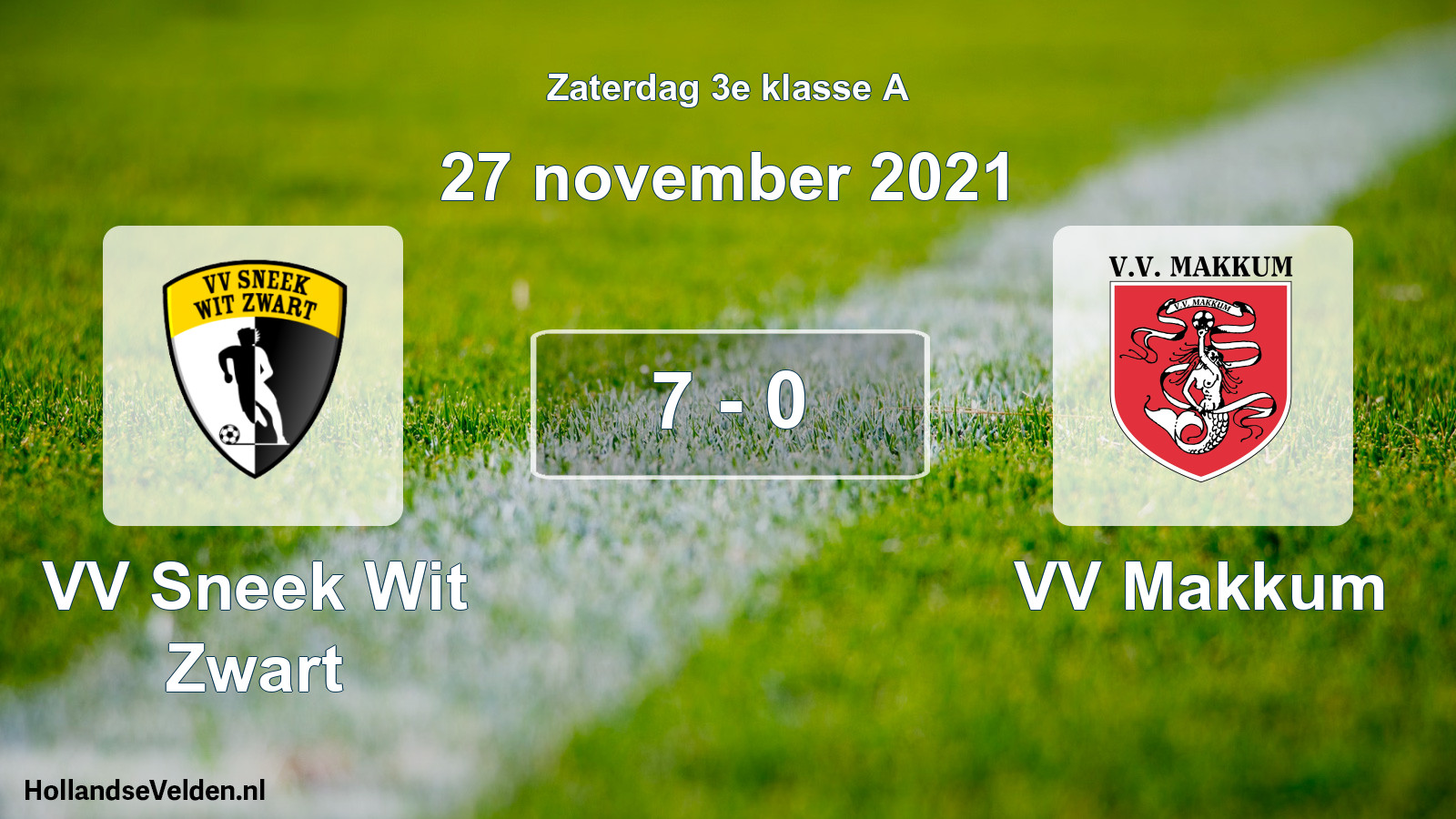 Total number of matches played: VV Sneek Wit Zwart - VV Makkum 7 - 0 (27 November 2021)