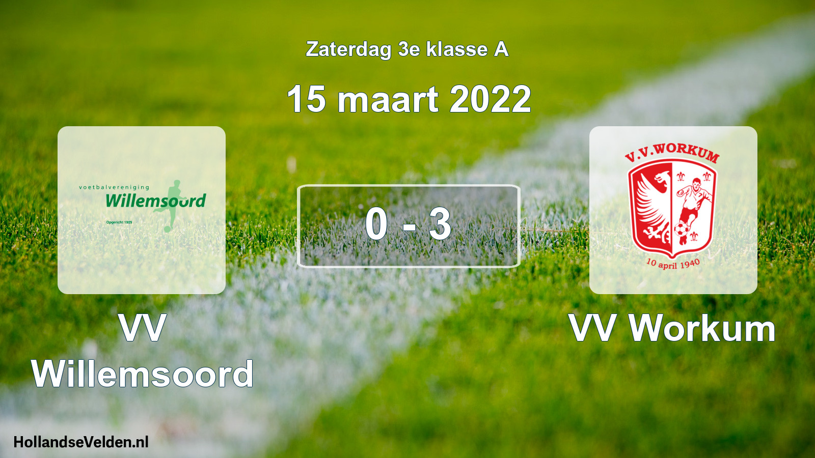 Total number of matches played: VV Willemsoord - VV Workum 0 - 3 (15 March 2022)