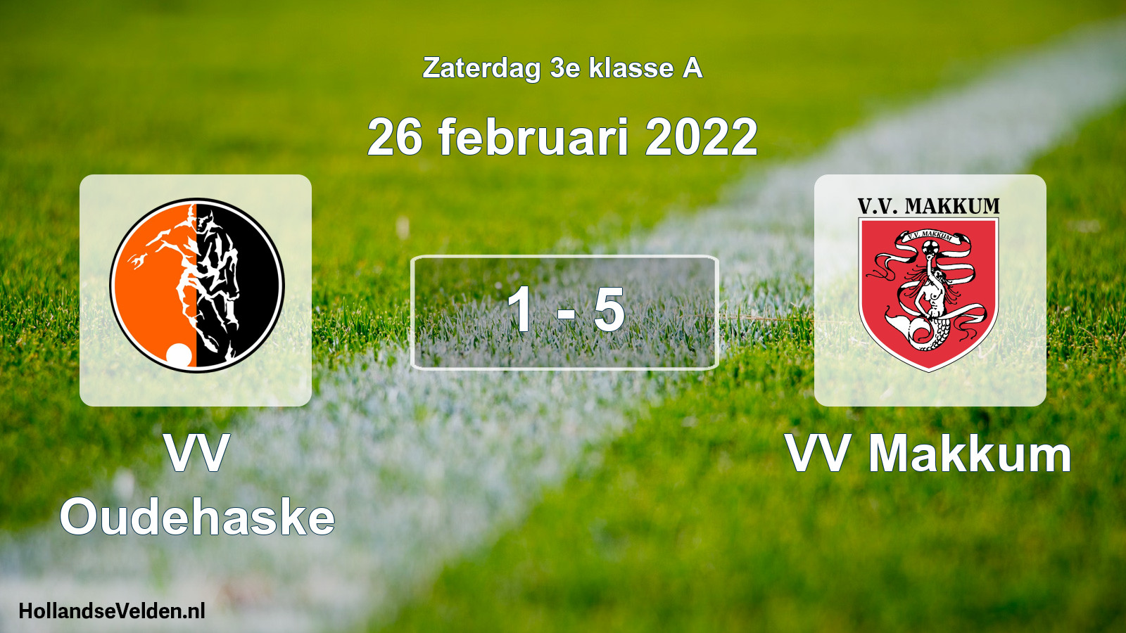 Total number of matches played: VV Oudehaske - VV Makkum 1 - 5 (26 February 2022)
