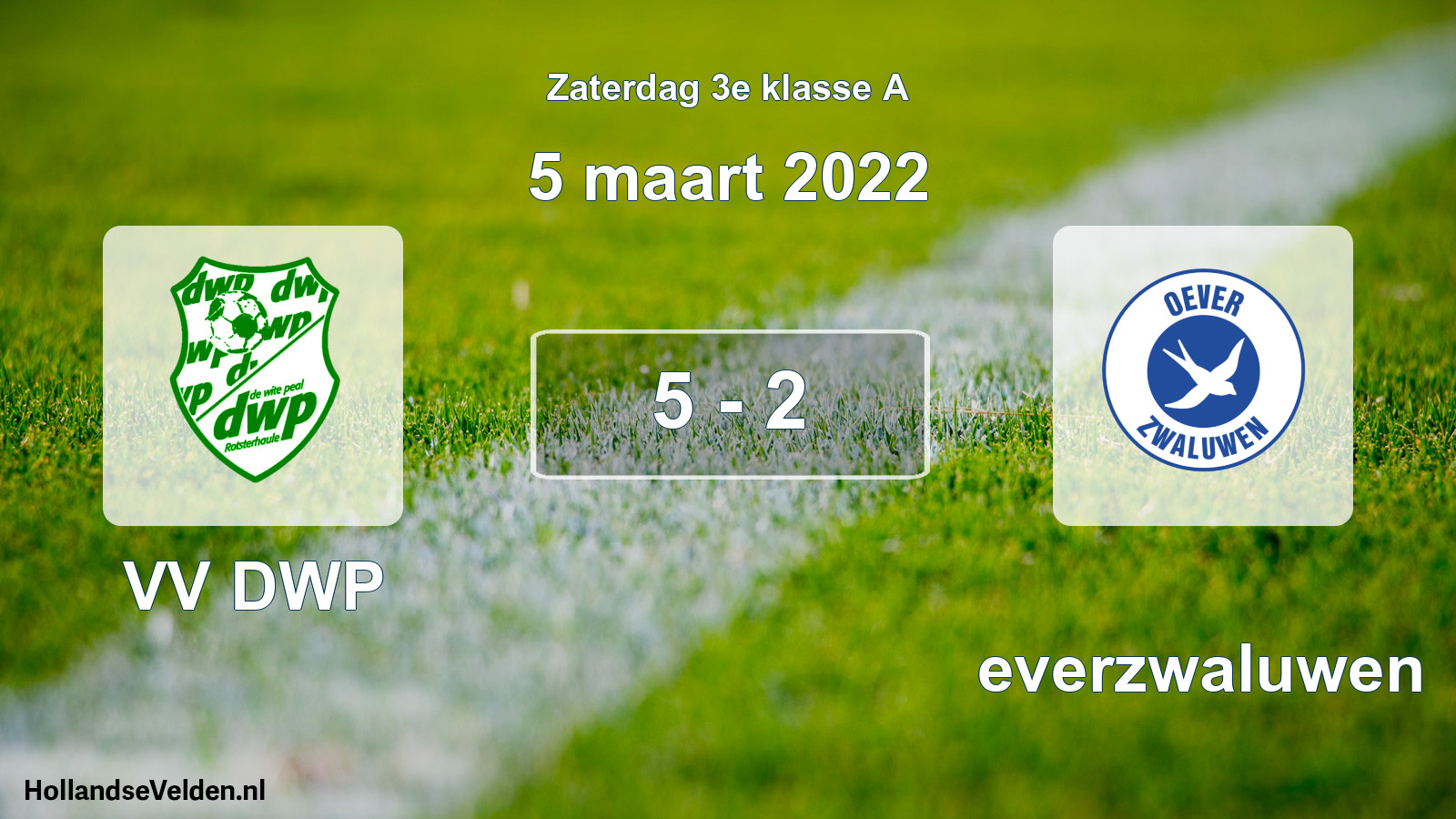 Total number of matches played: VV DWP - Oeverzwaluwen 5 - 2 (5 March 2022)