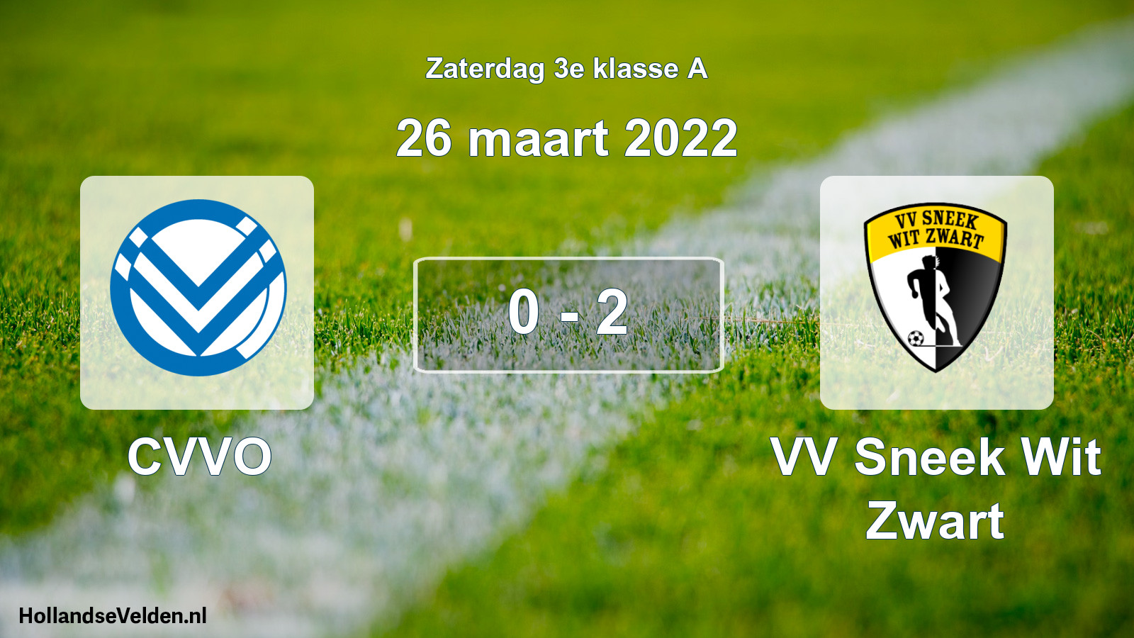 Total number of matches played: CVVO - VV Sneek Wit Zwart 0 - 2 (26 March 2022)