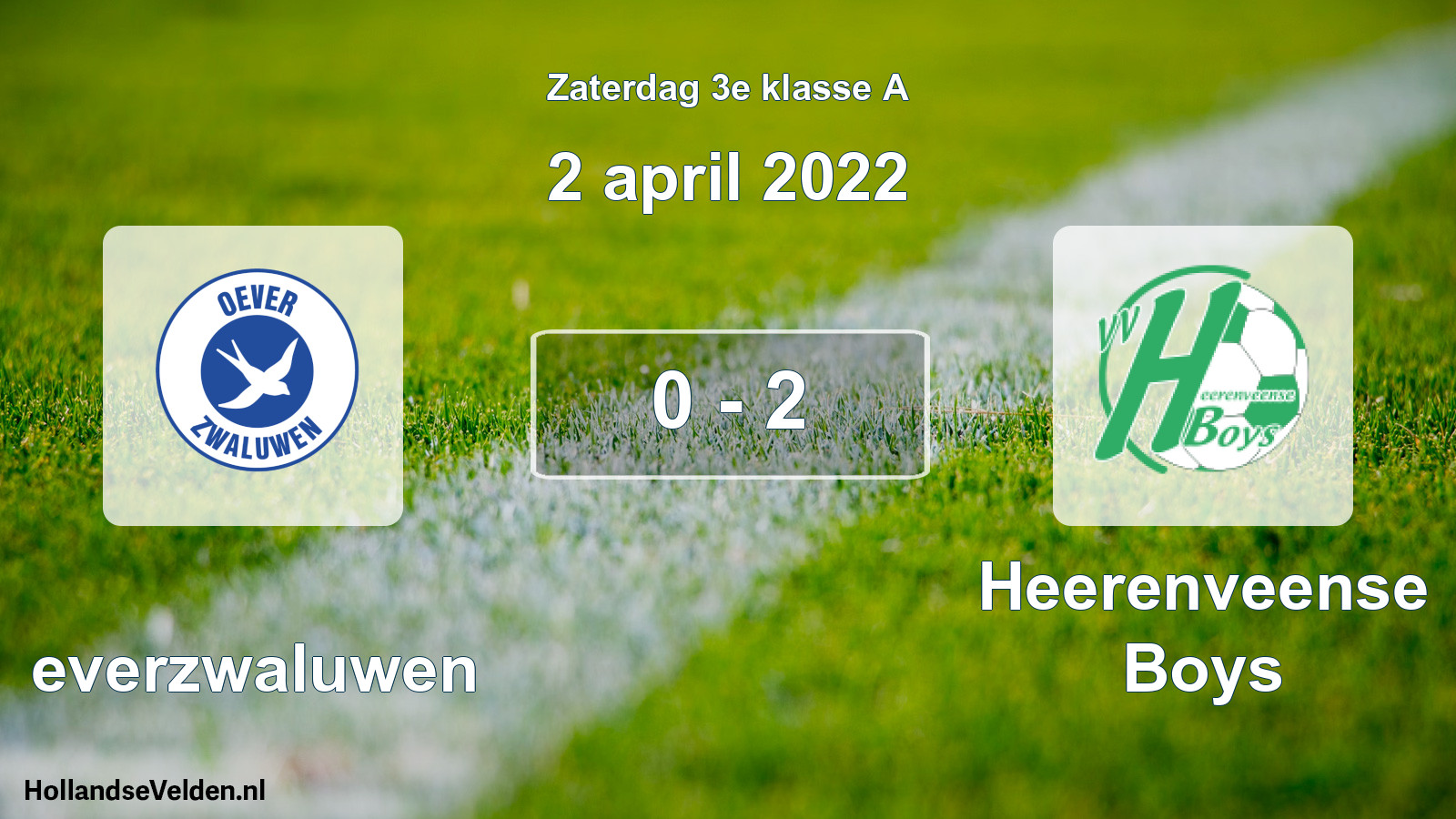 Total number of matches played: Oeverzwaluwen - Heerenveense Boys 0 - 2 (2 April 2022)