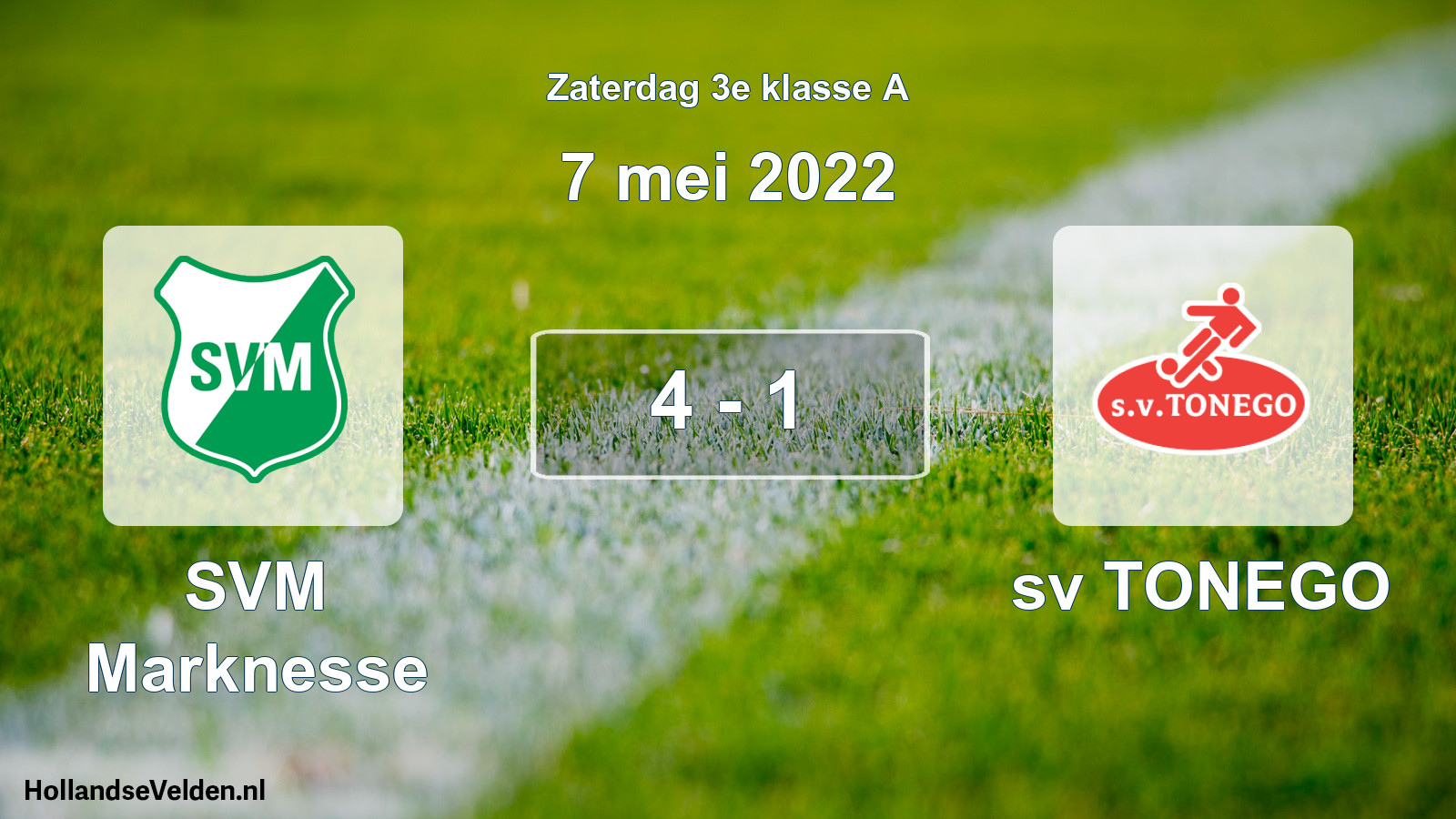 Total number of matches played: SVM Marknesse - sv TONEGO 4 - 1 (7 May 2022)