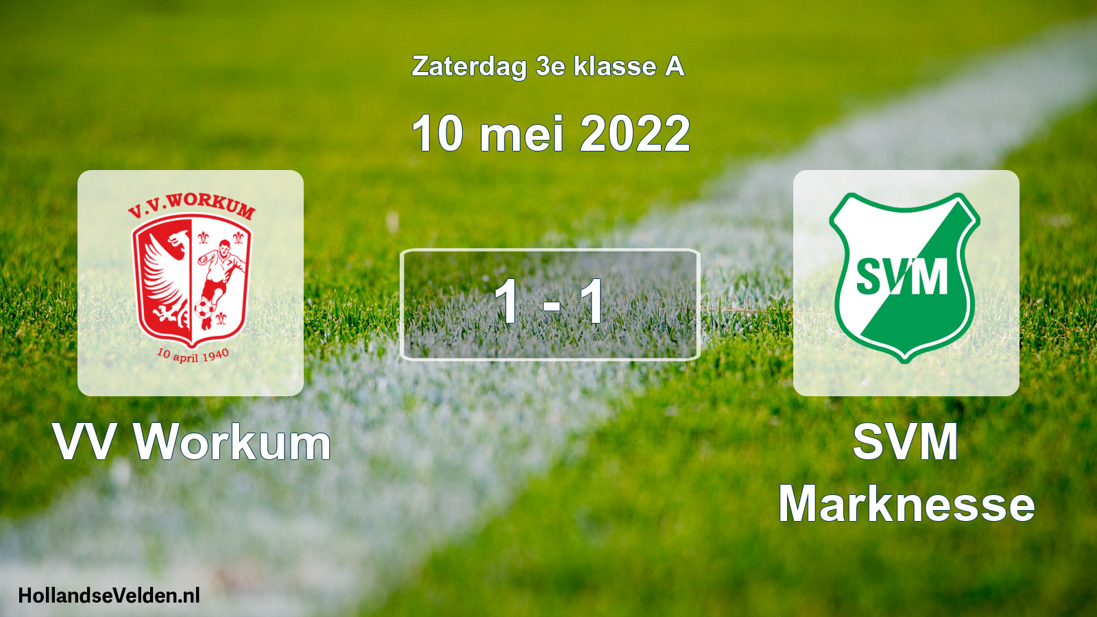 Total number of matches played: VV Workum - SVM Marknesse 1 - 1 (10 May 2022)