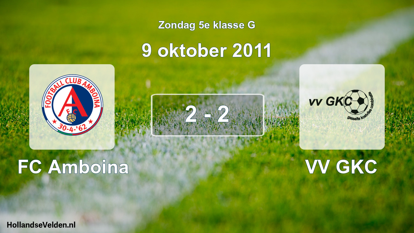 Total number of matches played: FC Amboina - VV GKC 2 - 2 (9 October 2011)