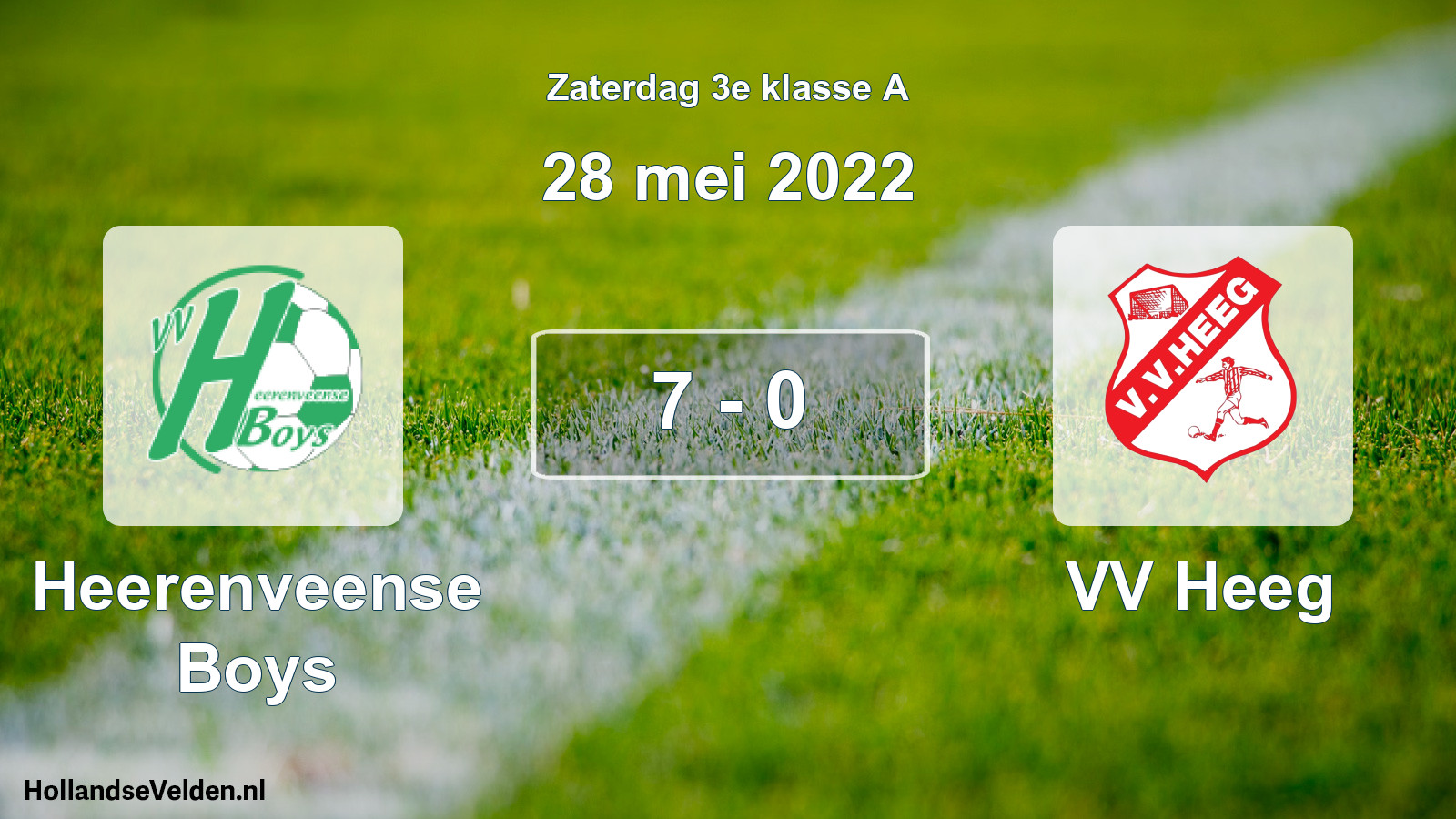 Total number of matches played: Heerenveense Boys - VV Heeg 7 - 0 (28 May 2022)