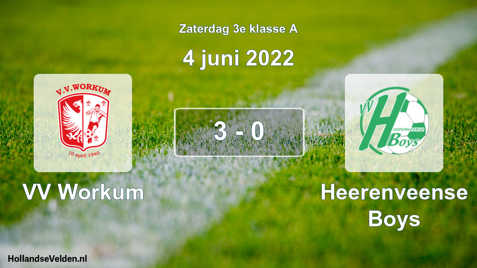 Total number of matches played: VV Workum - Heerenveense Boys 3 - 0 (4 June 2022)
