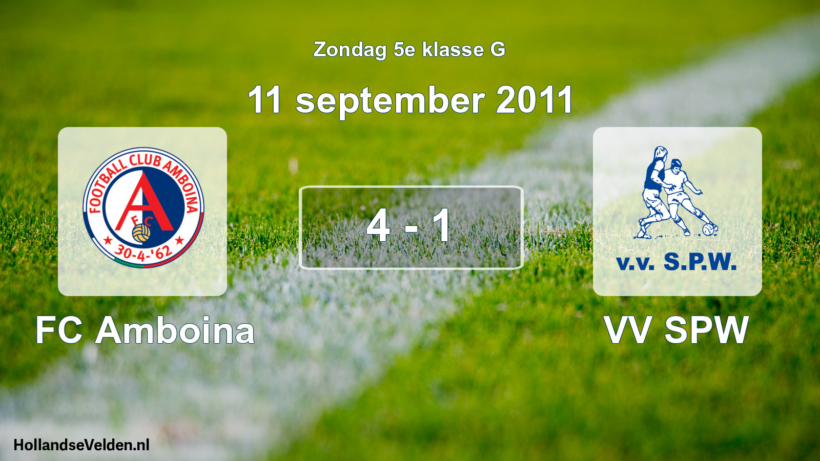 Total number of matches played: FC Amboina - VV SPW 4 - 1 (11 September 2011)