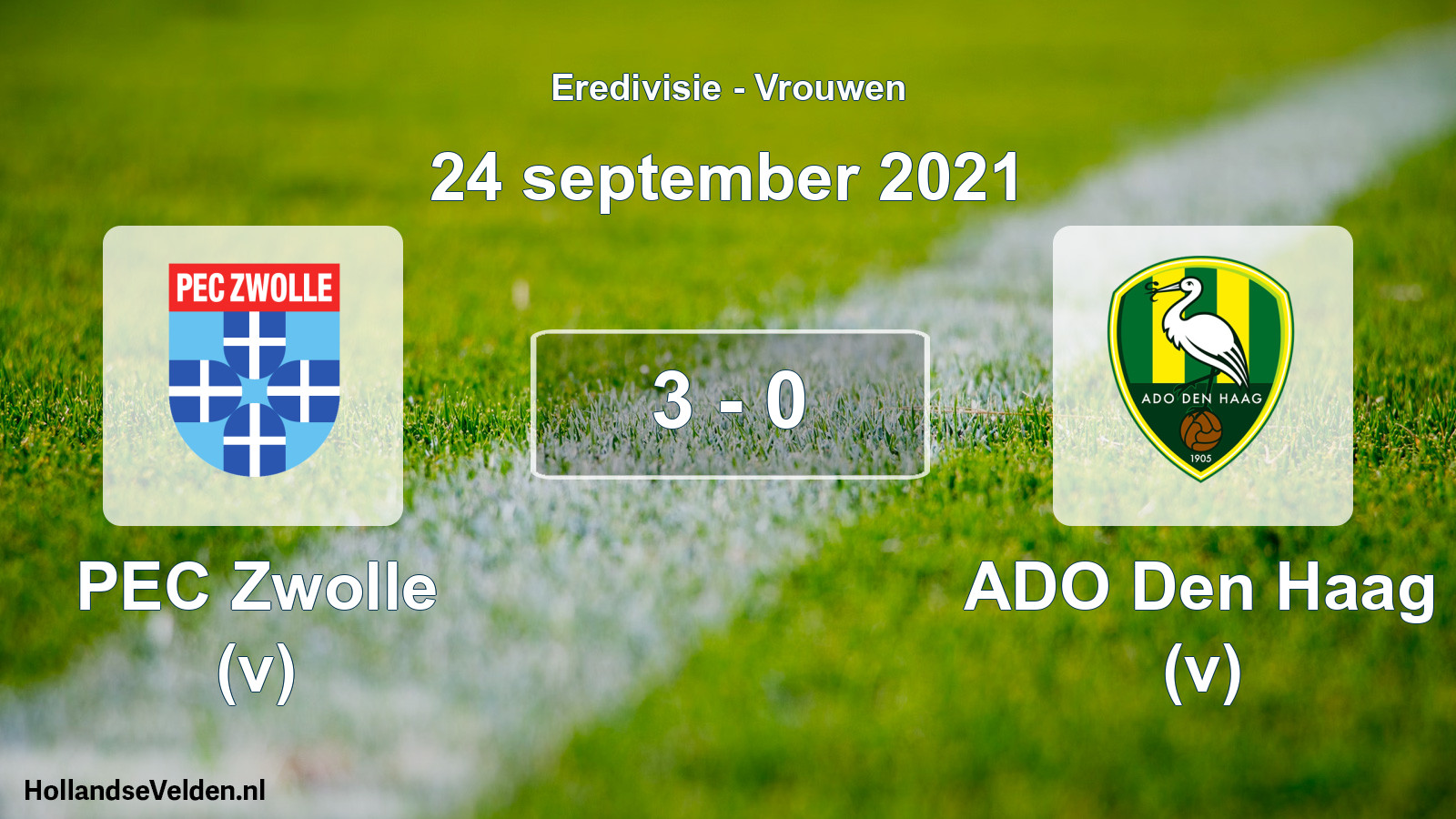 Total number of matches played: PEC Zwolle (v) - ADO Den Haag (v) 3 - 0 (24 September 2021)