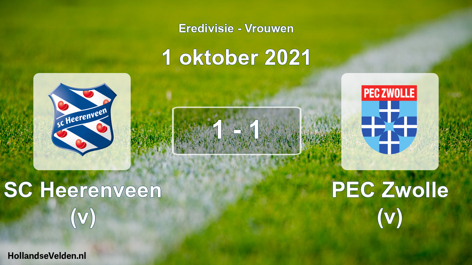 Total number of matches played: SC Heerenveen (v) - PEC Zwolle (v) 1 - 1 (1 October 2021)