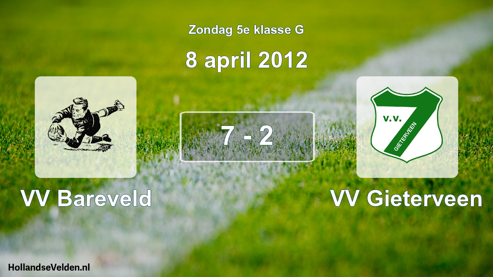 Total number of matches played: VV Bareveld - VV Gieterveen 7 - 2 (8 April 2012)