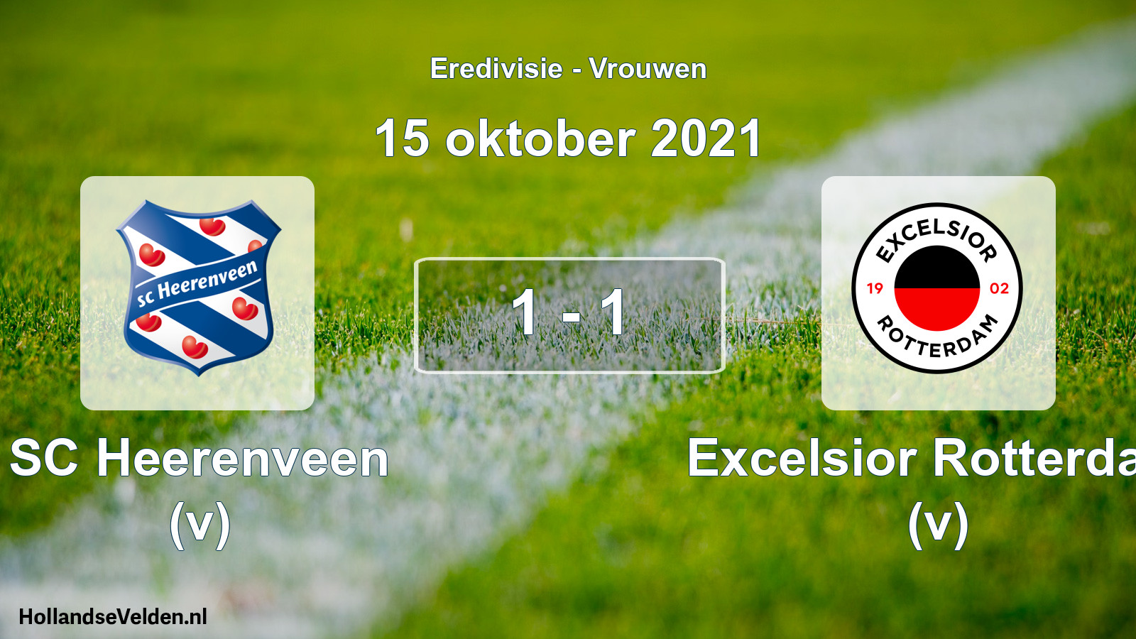Total number of matches played: SC Heerenveen (v) - Excelsior Rotterdam (v) 1 - 1 (15 October 2021)