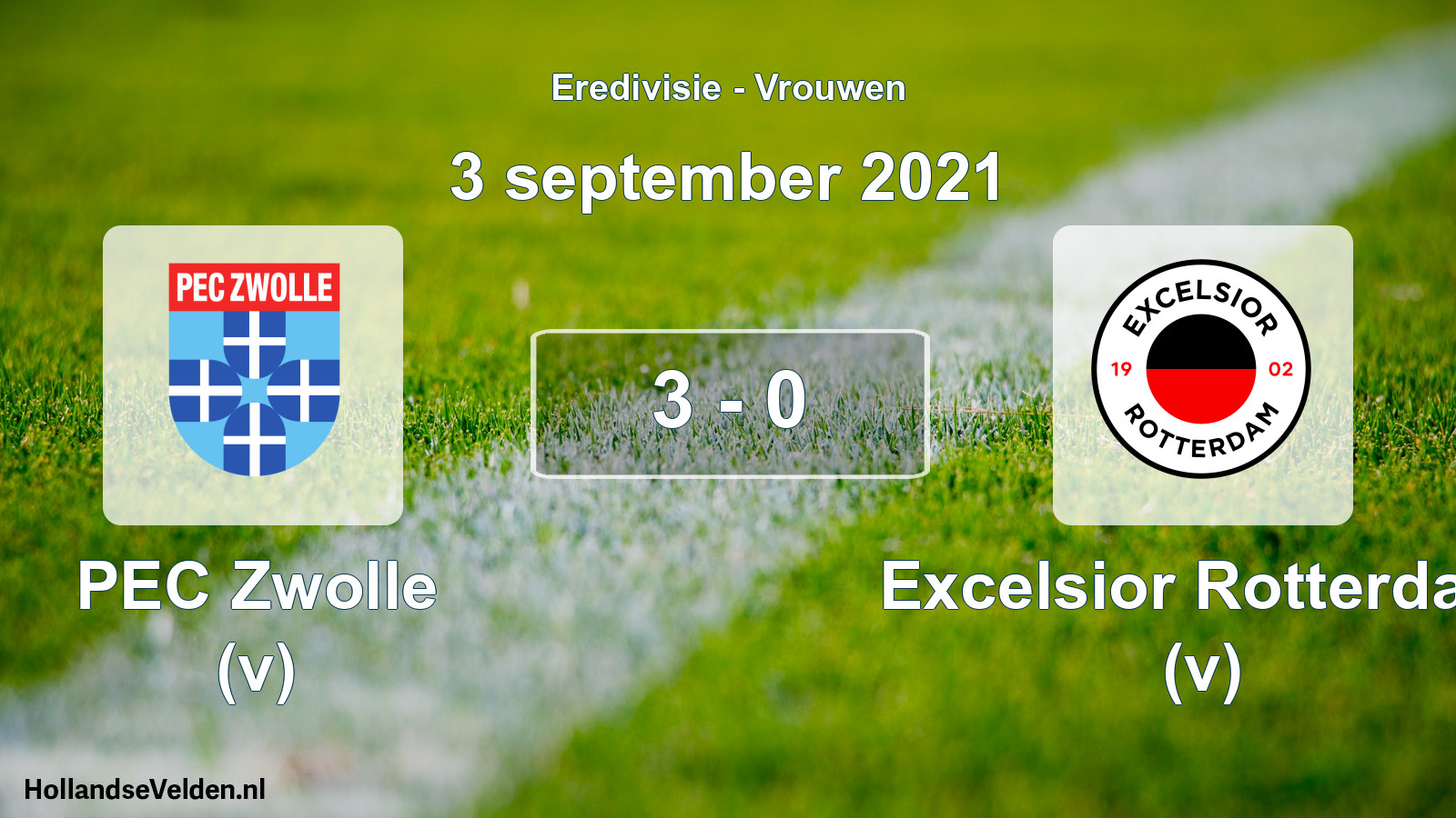 Total number of matches played: PEC Zwolle (v) - Excelsior Rotterdam (v) 3 - 0 (3 September 2021)