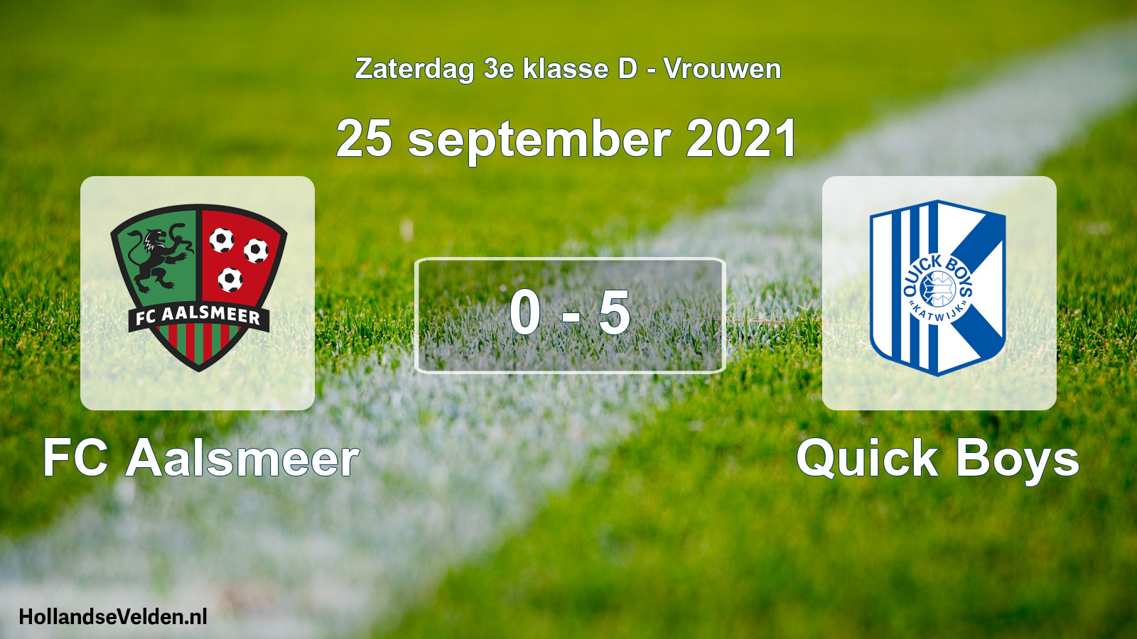 Total number of matches played: FC Aalsmeer - Quick Boys 0 - 5 (25 September 2021)