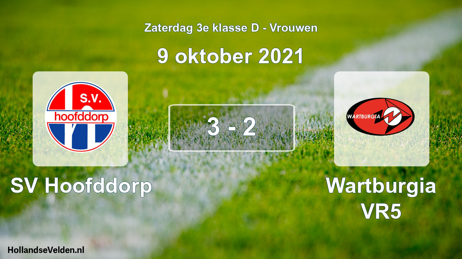 Total number of matches played: SV Hoofddorp - Wartburgia VR5 3 - 2 (9 October 2021)