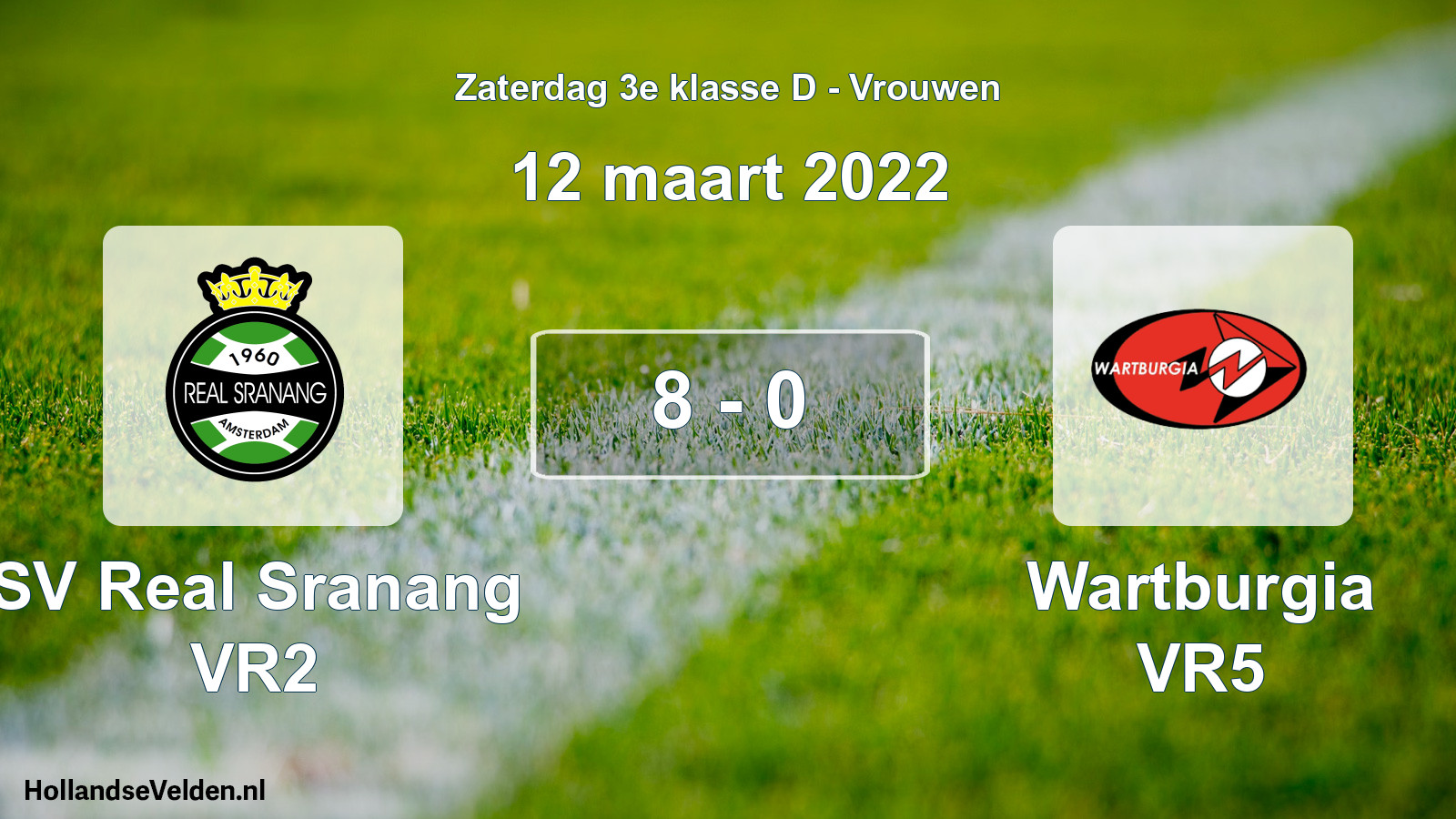 Total number of matches played: SV Real Sranang VR2 - Wartburgia VR5 8 - 0 (12 March 2022)