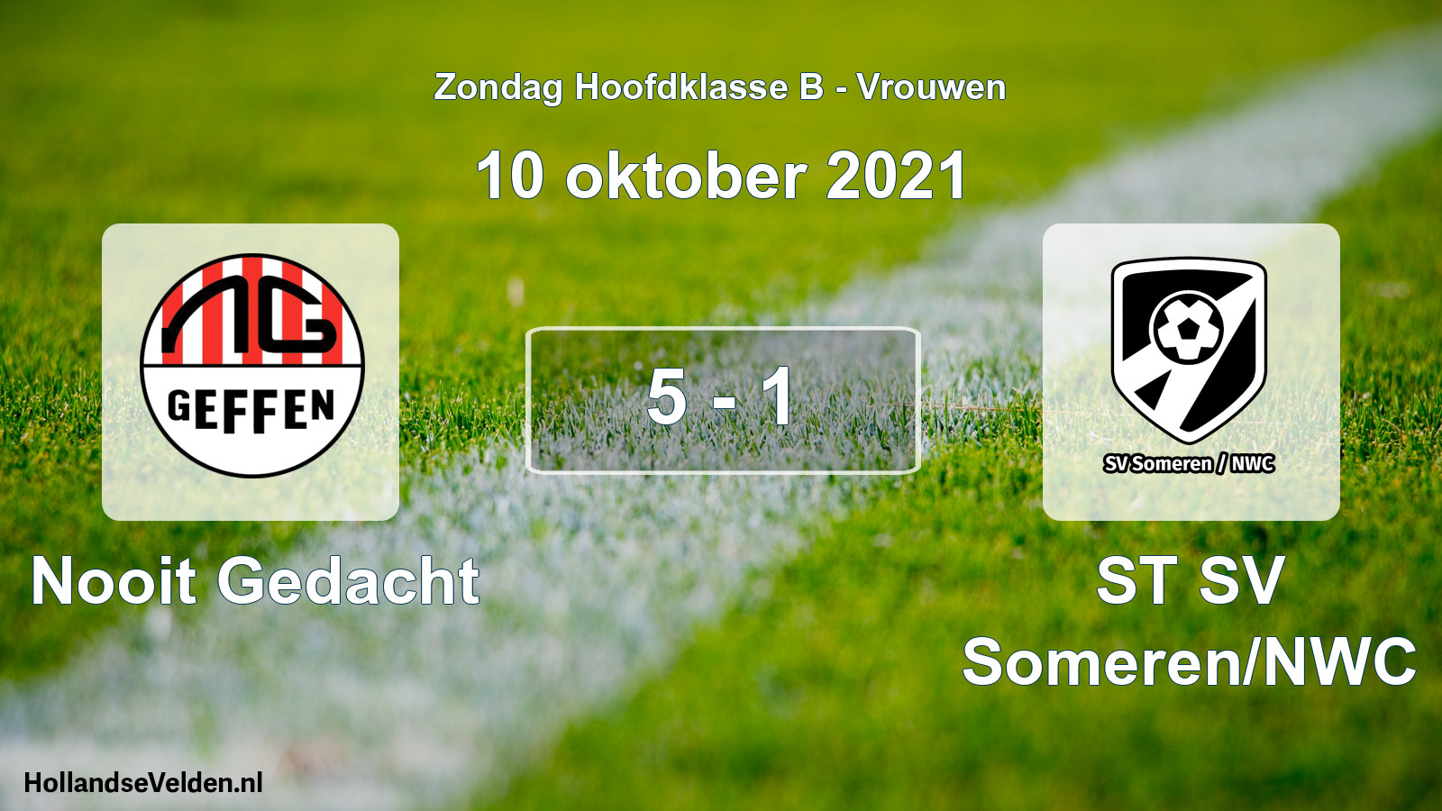 Total number of matches played: Nooit Gedacht - ST SV Someren/NWC 5 - 1 (10 October 2021)