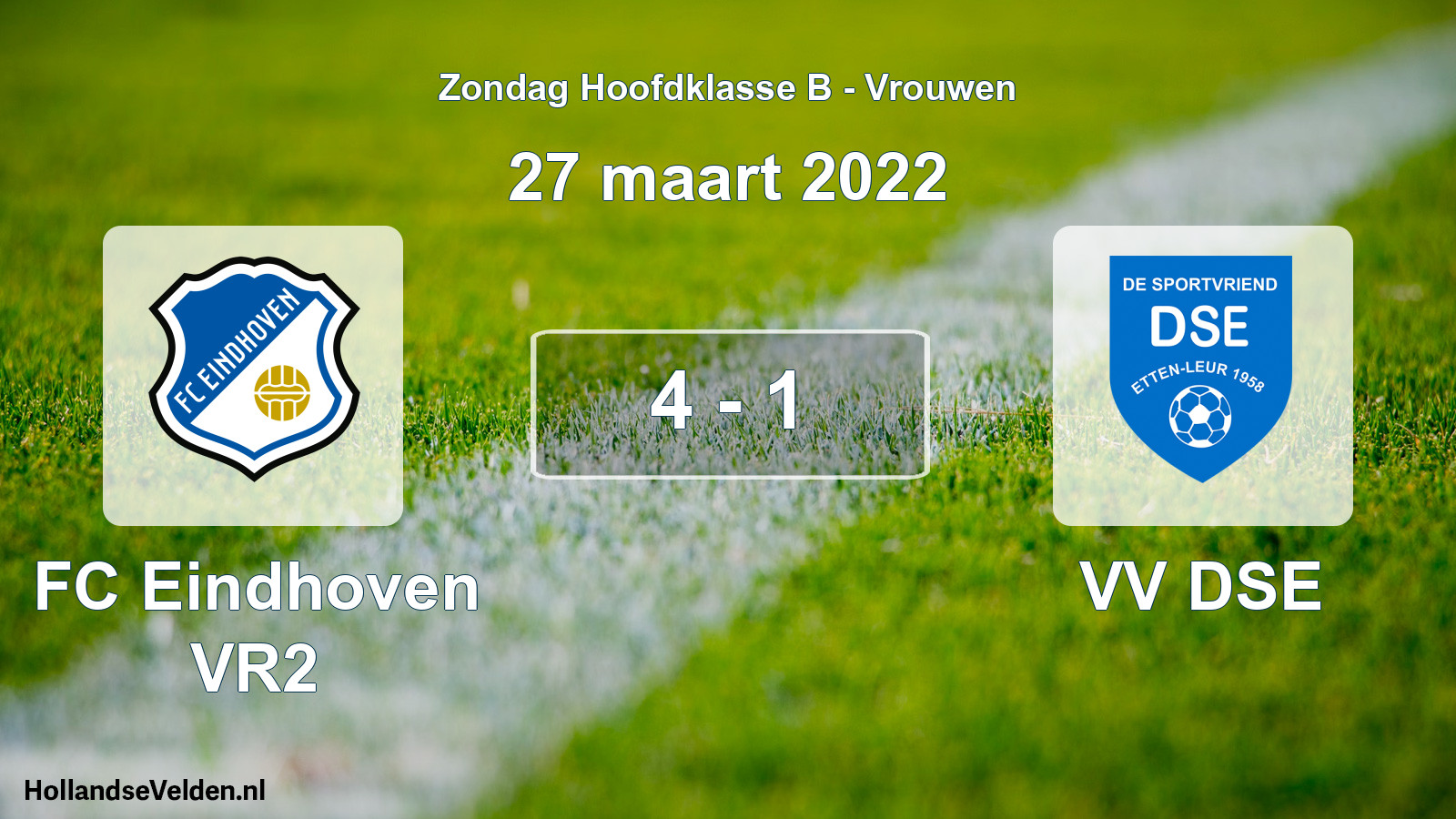 Total number of matches played: FC Eindhoven VR2 - VV DSE 4 - 1 (27 March 2022)