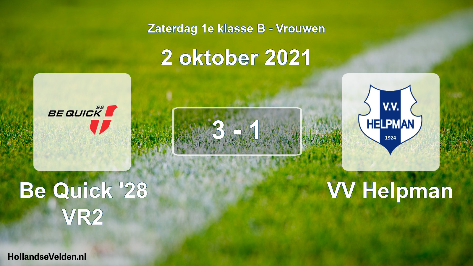 Total number of matches played: Be Quick '28 VR2 - VV Helpman 3 - 1 (2 October 2021)
