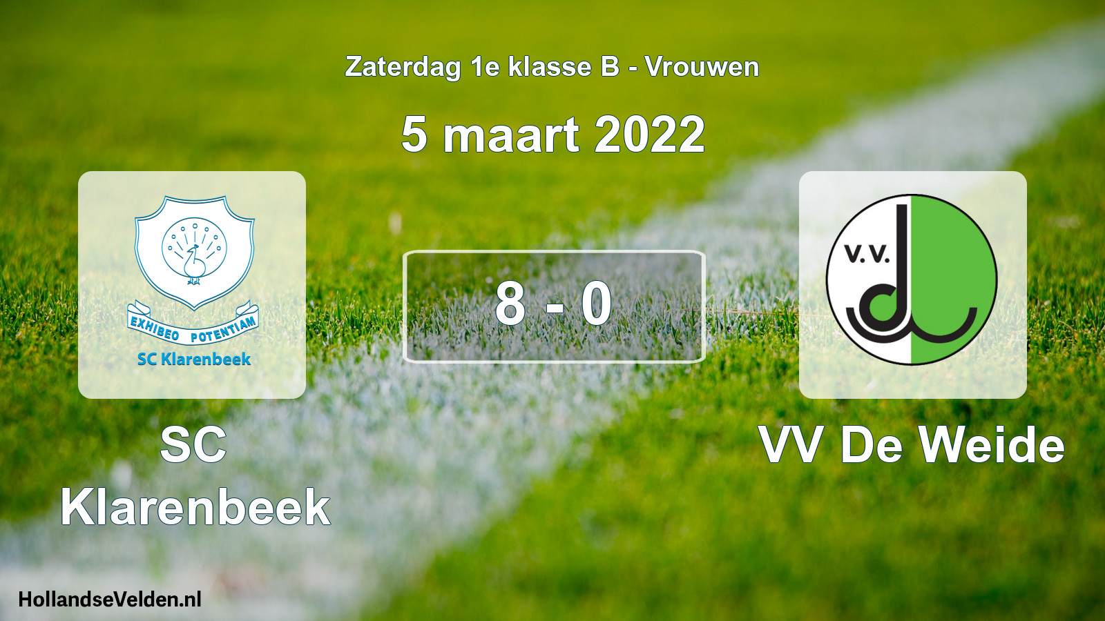 Total number of matches played: SC Klarenbeek - VV De Weide 8 - 0 (5 March 2022)