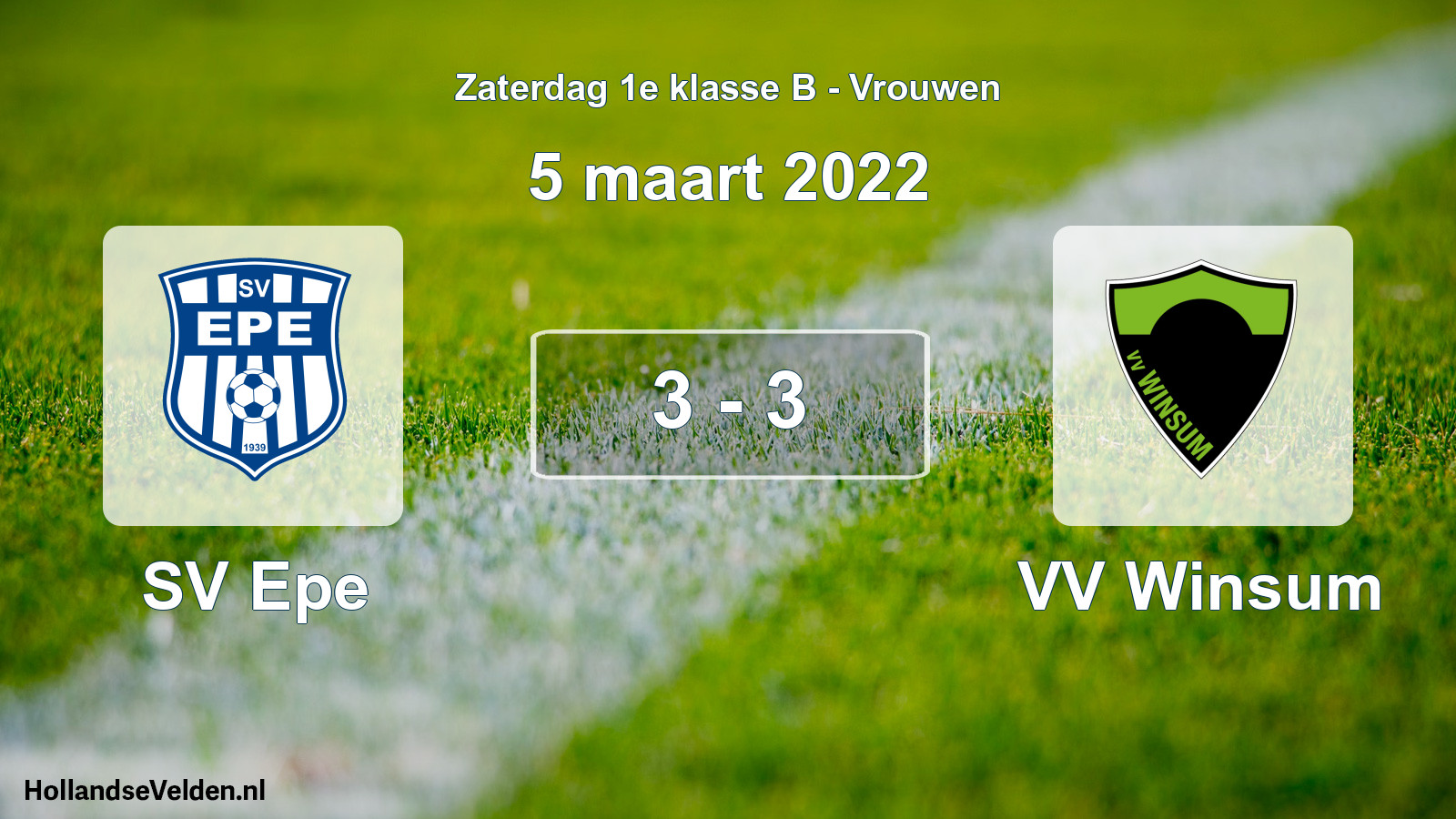 Total number of matches played: SV Epe - VV Winsum 3 - 3 (5 March 2022)