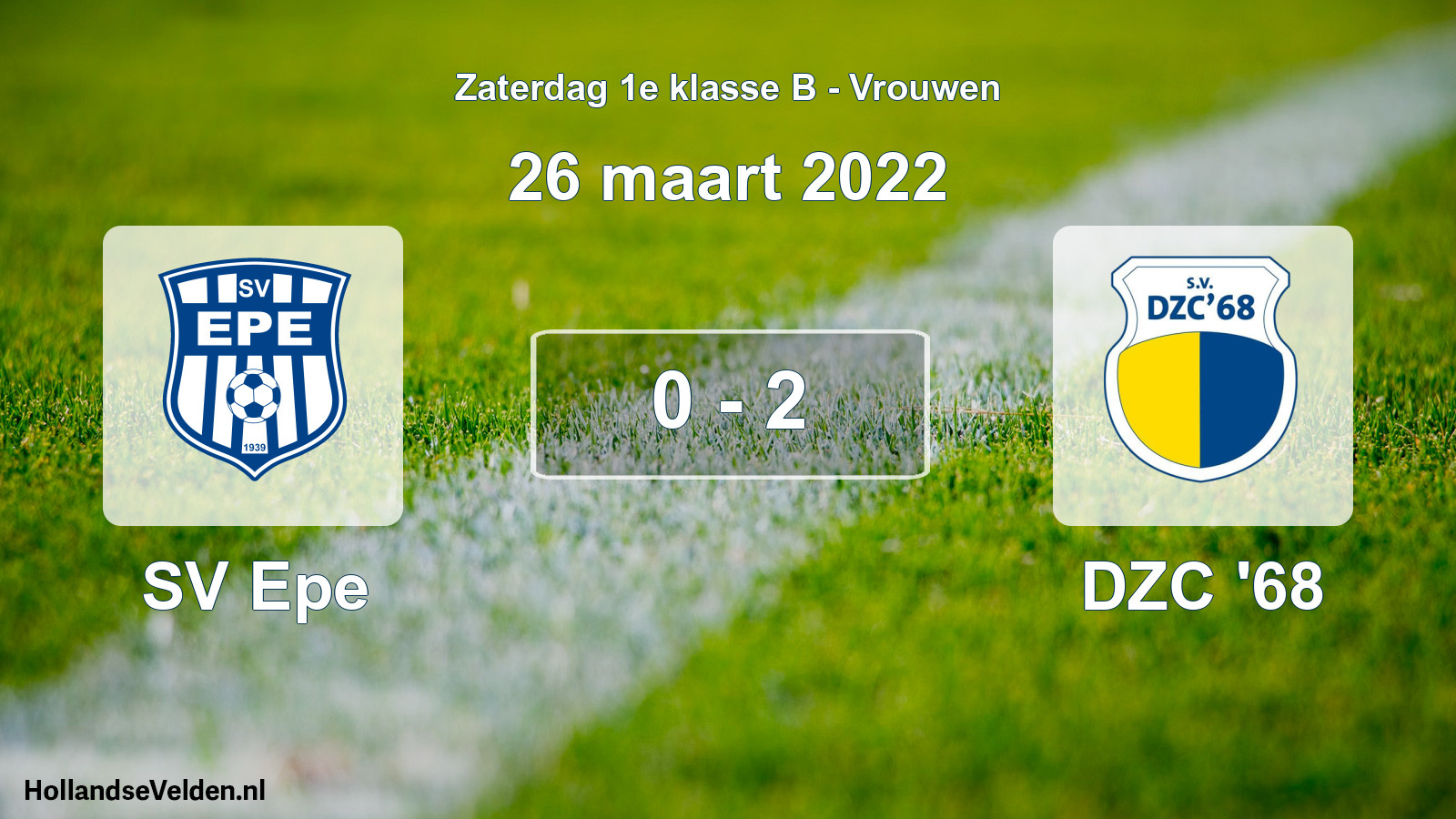 Total number of matches played: SV Epe - DZC '68 0 - 2 (26 March 2022)