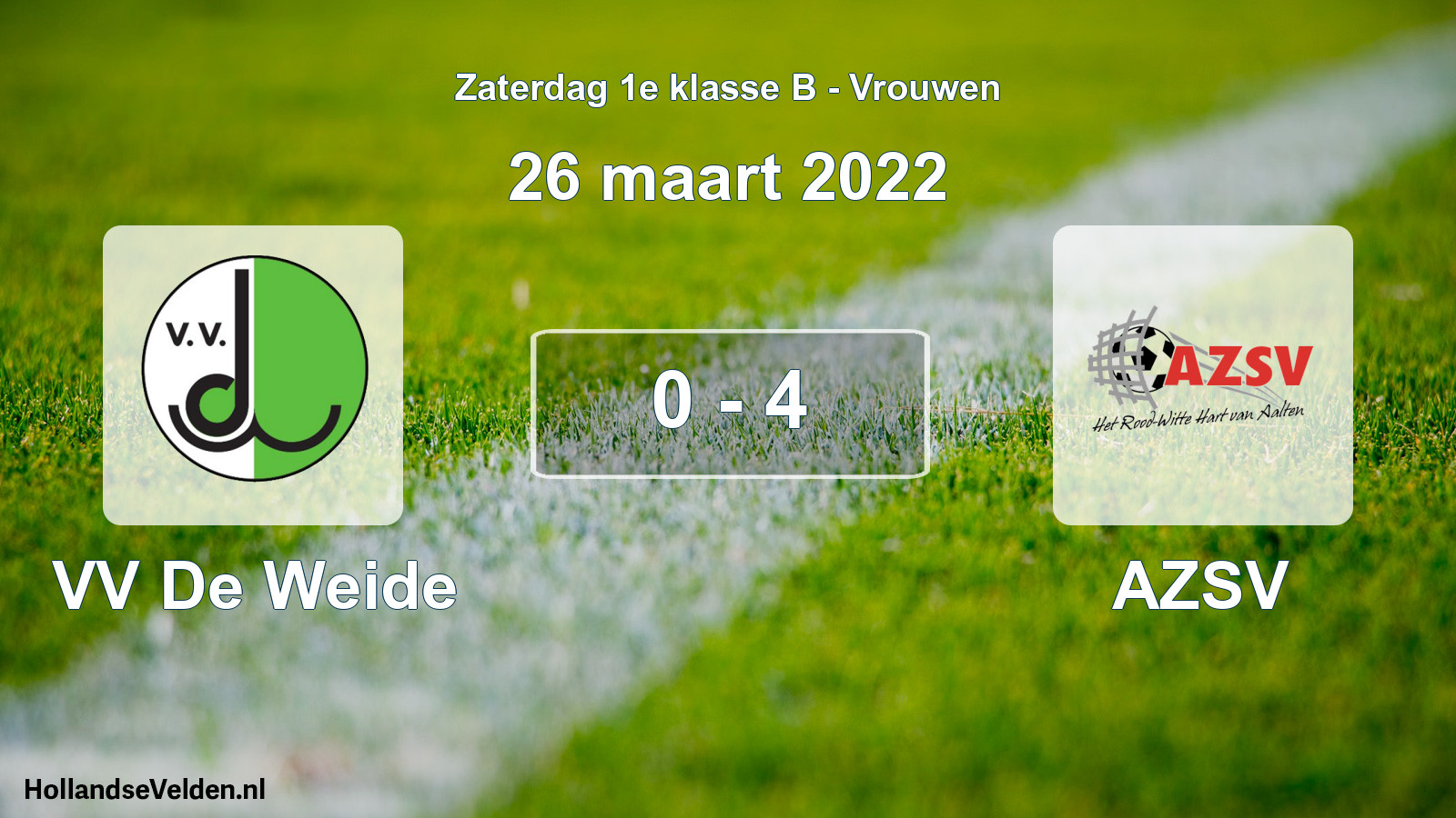 Total number of matches played: VV De Weide - AZSV 0 - 4 (26 March 2022)