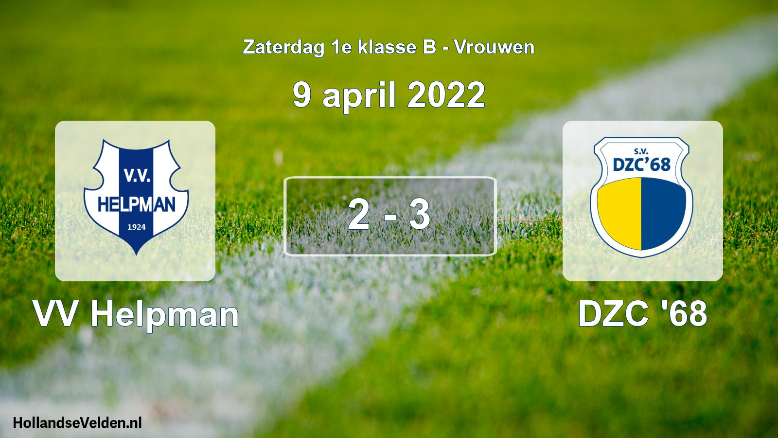 Total number of matches played: VV Helpman - DZC '68 2 - 3 (9 April 2022)