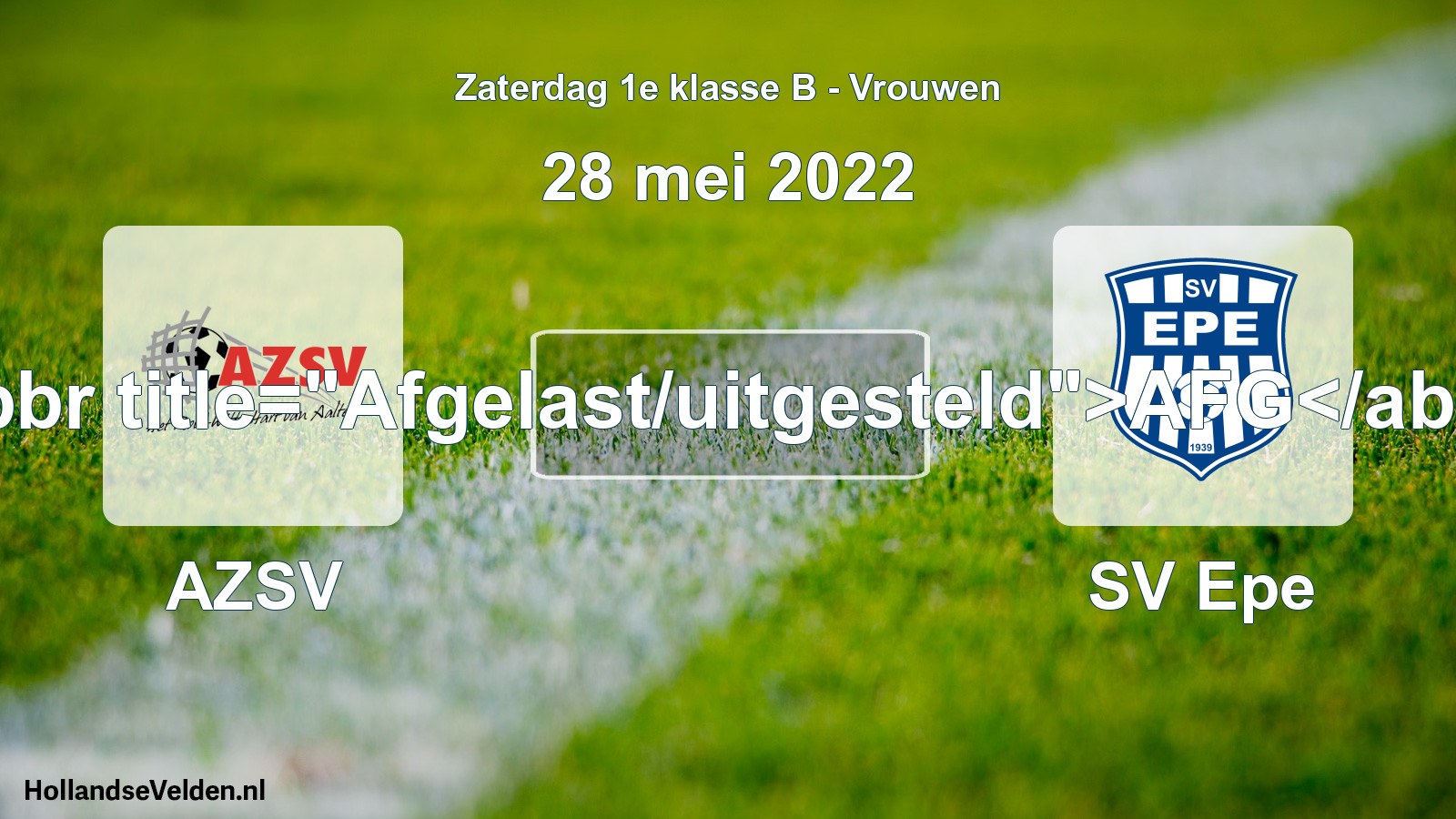 Scheduled Match: AZSV - SV Epe (28 May 2022)