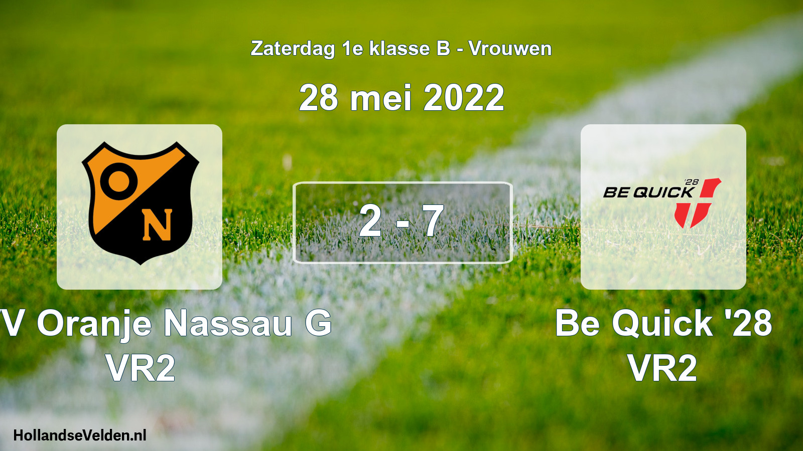 Total number of matches played: CVV Oranje Nassau G VR2 - Be Quick '28 VR2 2 - 7 (28 May 2022)