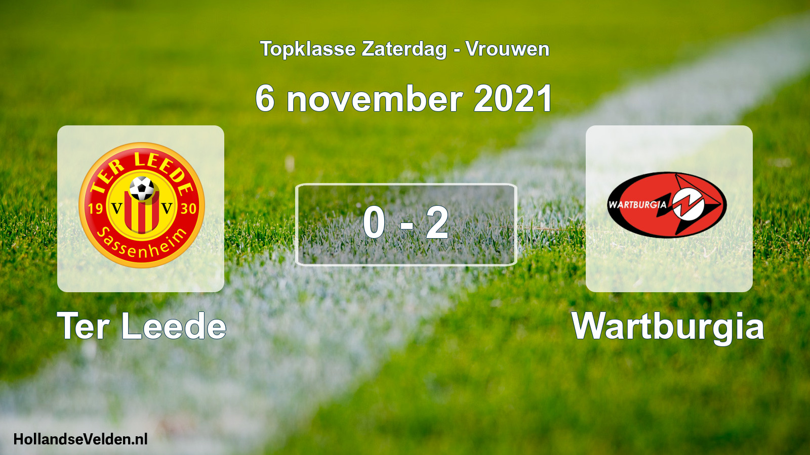 Total number of matches played: Ter Leede - Wartburgia 0 - 2 (6 November 2021)