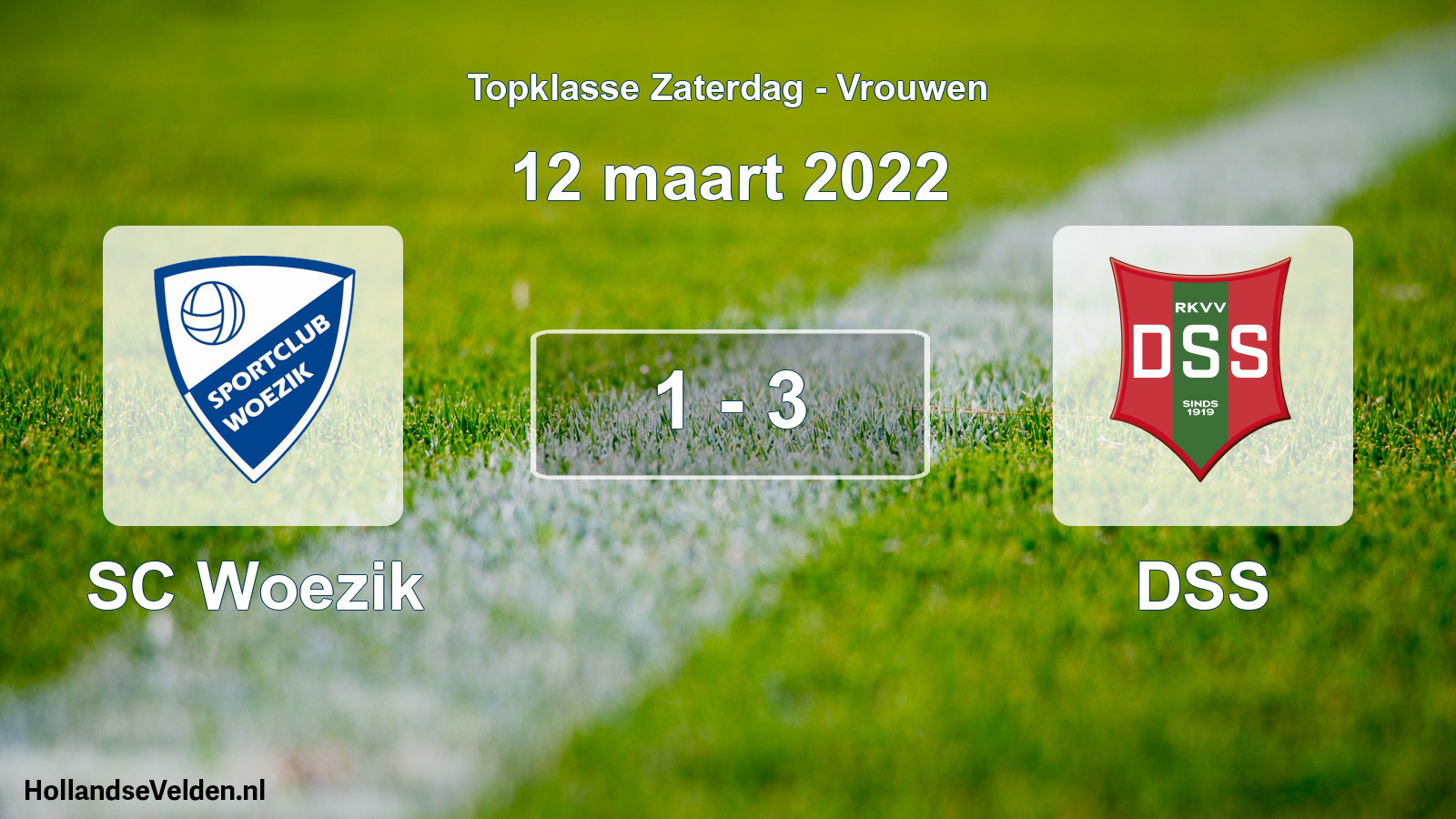 Total number of matches played: SC Woezik - DSS 1 - 3 (12 March 2022)