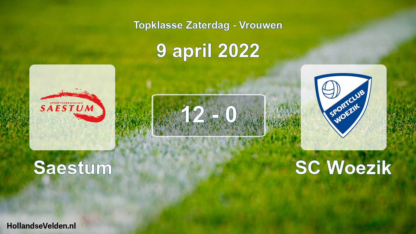 Total number of matches played: Saestum - SC Woezik 12 - 0 (9 April 2022)