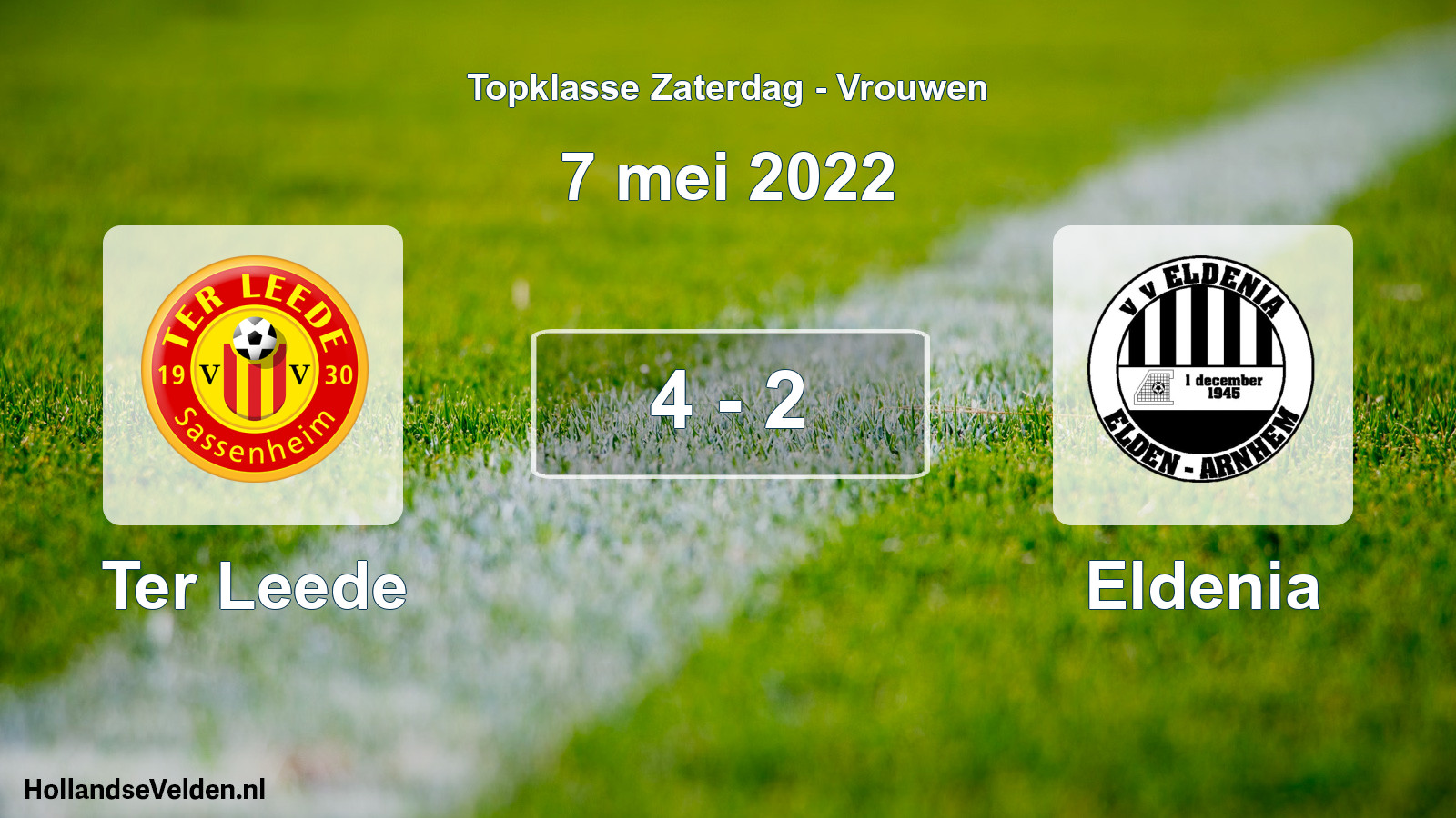 Total number of matches played: Ter Leede - Eldenia 4 - 2 (7 May 2022)