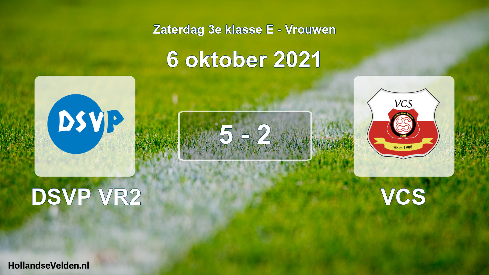Total number of matches played: DSVP VR2 - VCS 5 - 2 (6 October 2021)