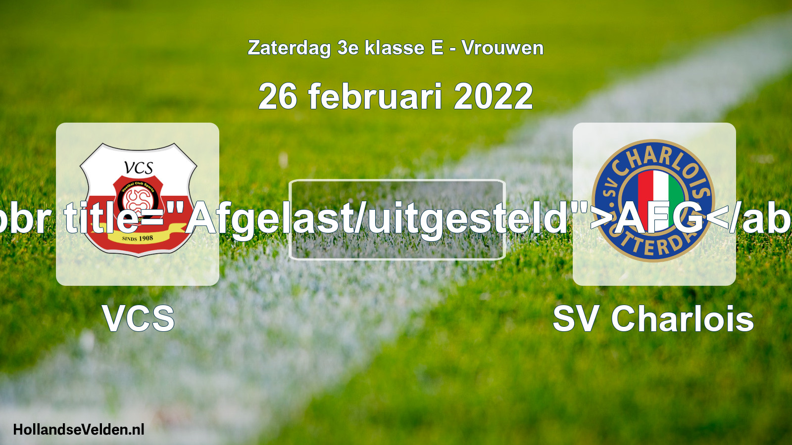 Scheduled Match: VCS - SV Charlois (26 February 2022)