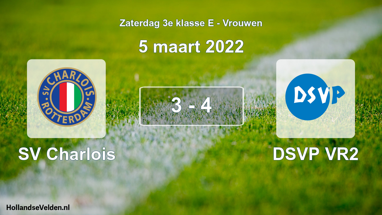 Total number of matches played: SV Charlois - DSVP VR2 3 - 4 (5 March 2022)