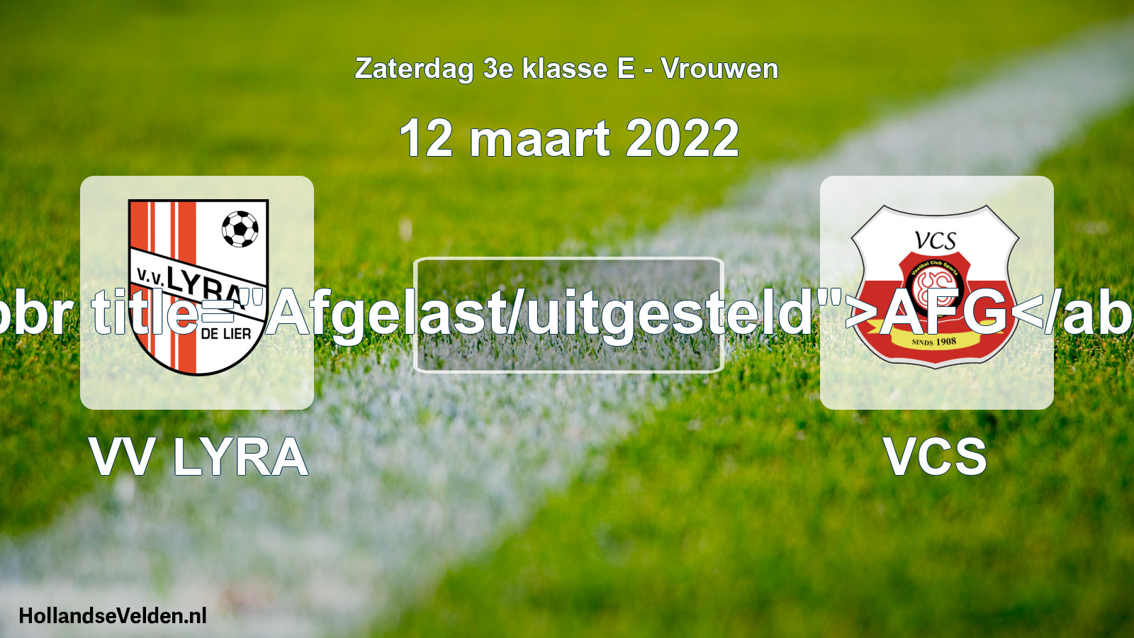 Scheduled Match: VV LYRA - VCS (12 March 2022)