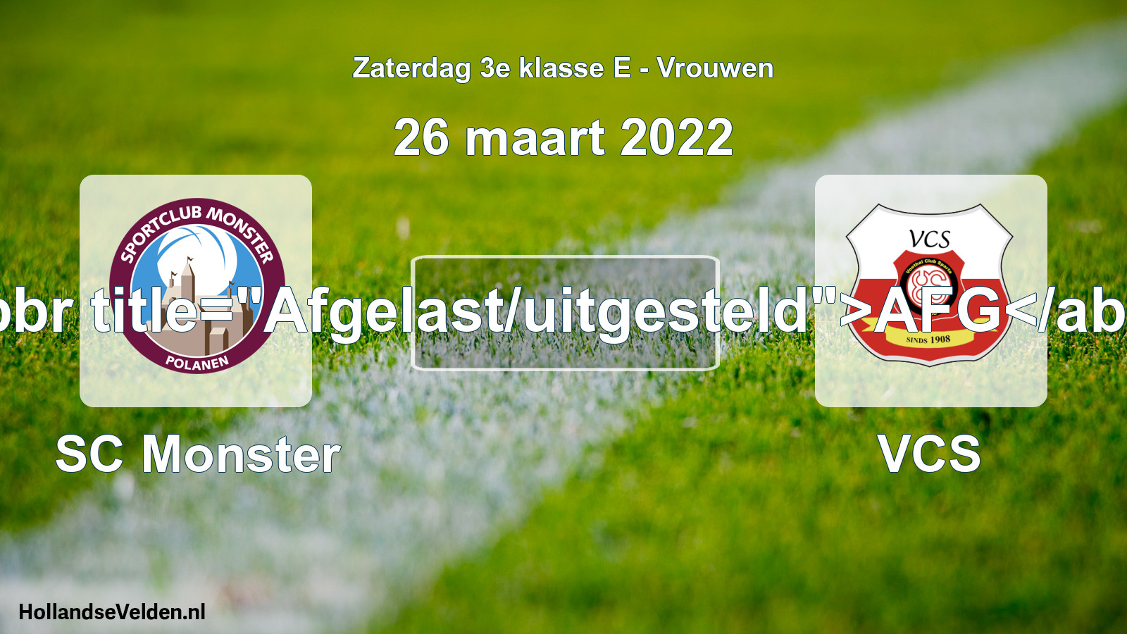 Scheduled Match: SC Monster - VCS (26 March 2022)