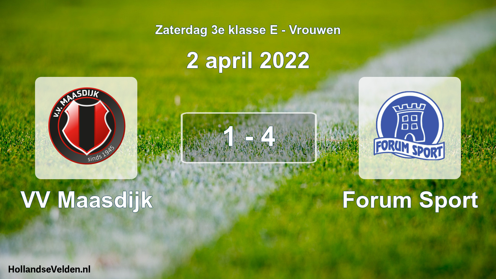 Total number of matches played: VV Maasdijk - Forum Sport 1 - 4 (2 April 2022)