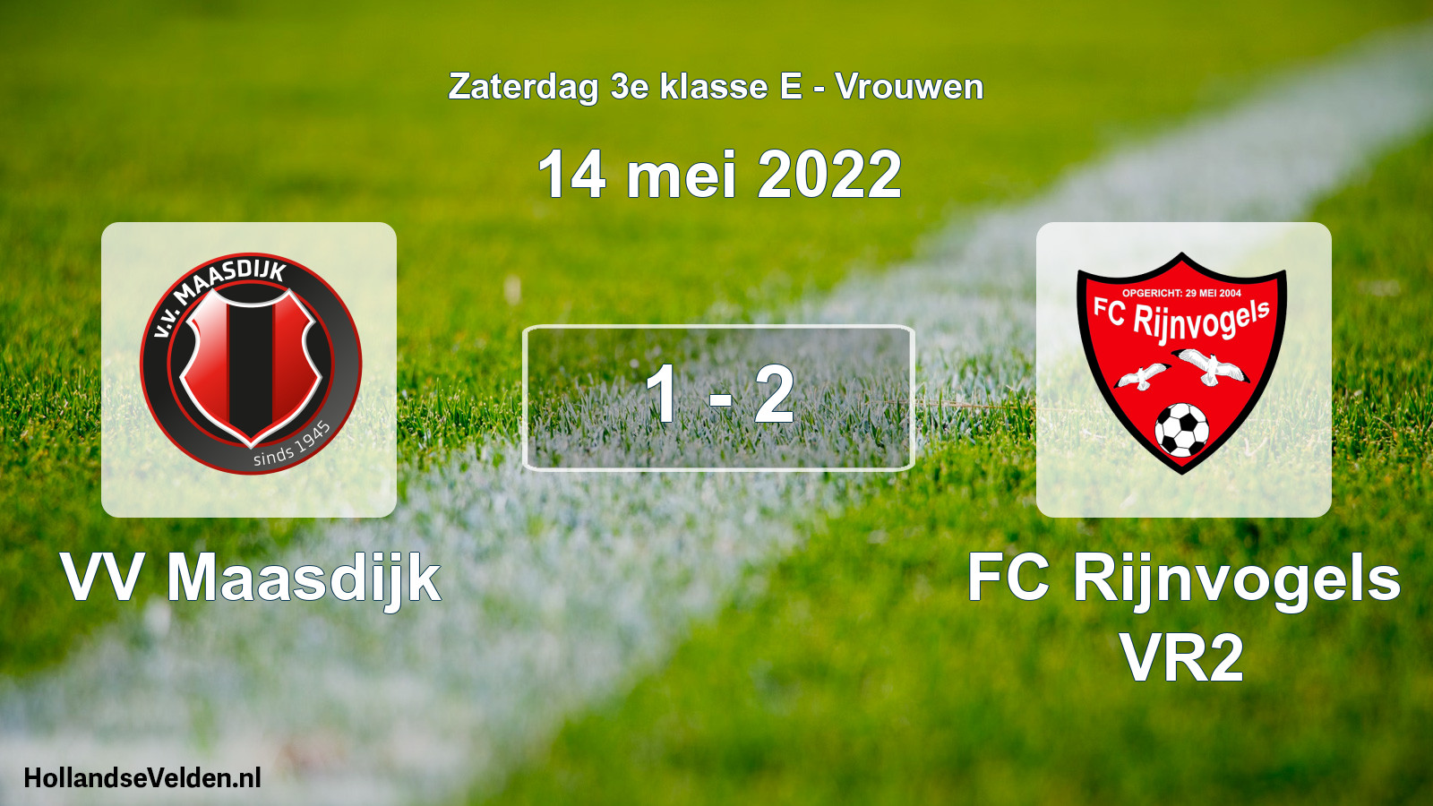 Total number of matches played: VV Maasdijk - FC Rijnvogels VR2 1 - 2 (14 May 2022)